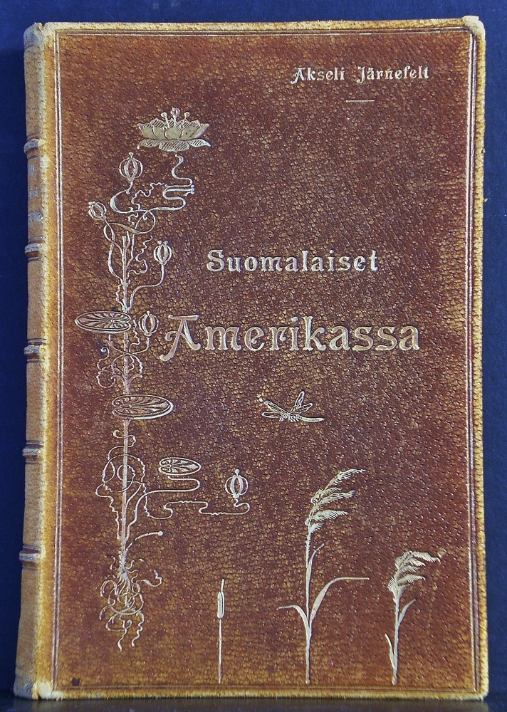 Järnefelt, Akseli: Suomalaiset Amerikassa