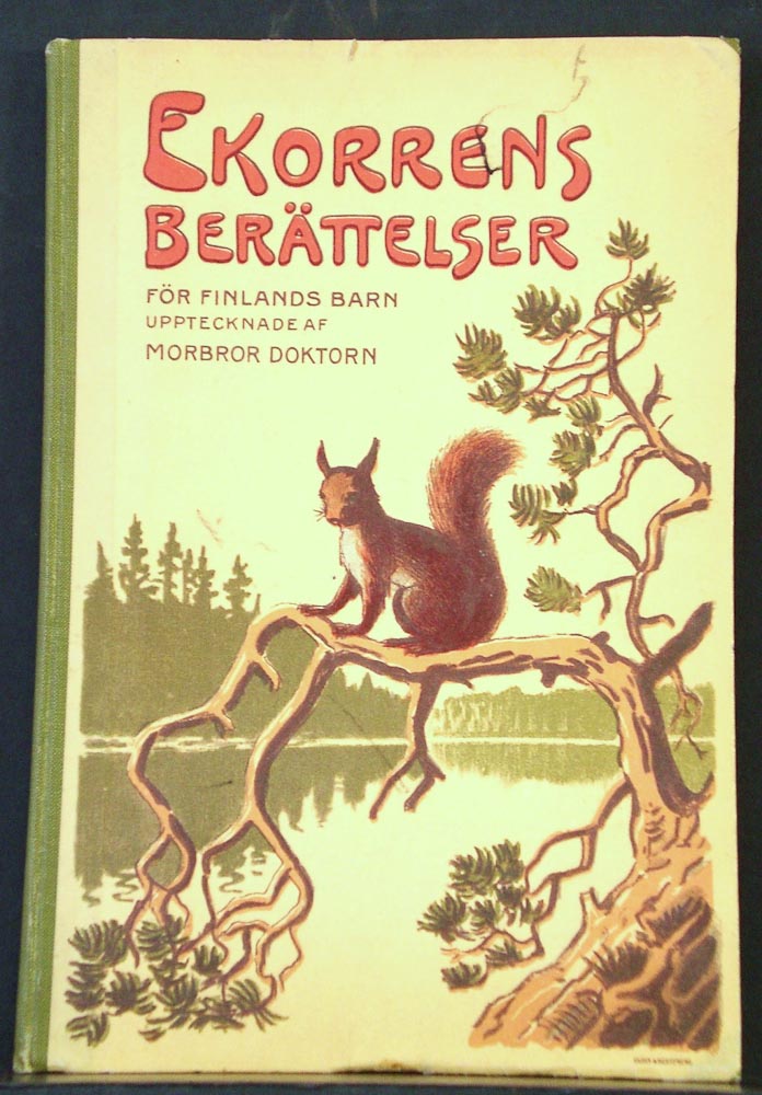 Morbror Doktorn (Oker-Blom, Max): Ekorrens berättelser - lasten- ja nuortenkirjat