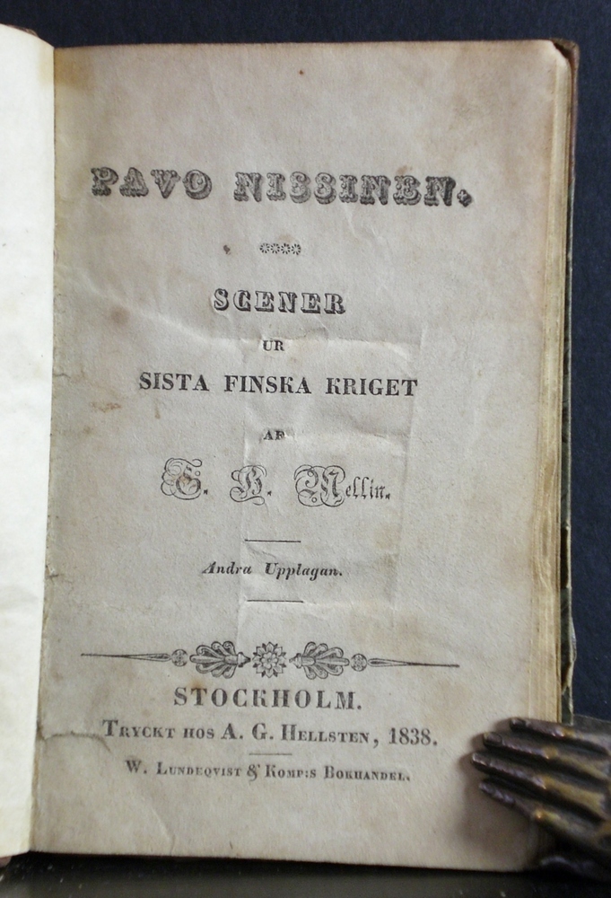 Mellin, Gustav Henrik: Pavo Nissinen. Scener ur det sista finska kriget
