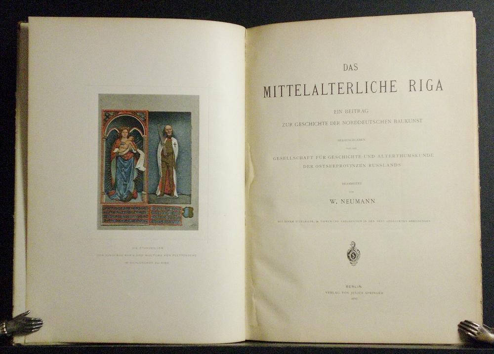 Neumann, W.: Das mittelalteriche Riga. Ein Beitrag zur Geschichte der norddeutschen Baukunst. Herausgegeben von der Gesellschaft für Geschichte und Altertumskunde der Ostseeprovinzen Russlands