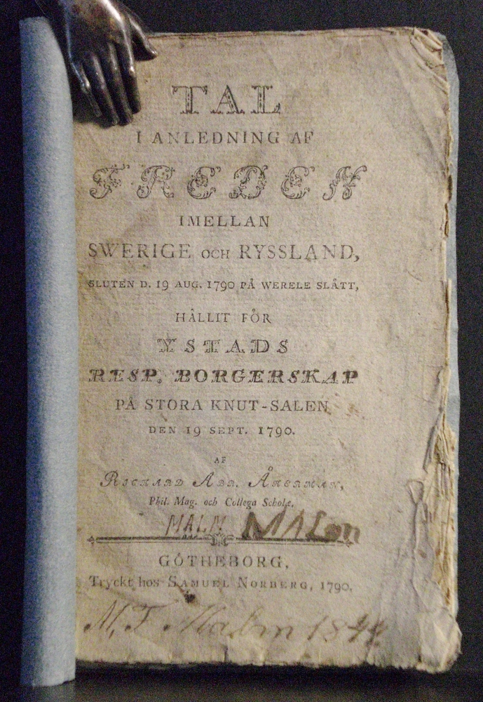 Åkerman, Richard Abr.: Tal i anledning af freden mellan Swerige och Ryssland, sluten d. 19 aug. 1790 på Werele slått, hållit för Ystads resp. borgerskap på stora Knut-salen den 19 sept. 1790