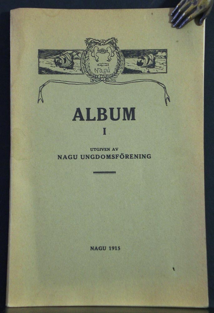 Album I. Om Nagu kyrka och dess fornminnen. Ur Sjählö Hospitals historia. Näringarnas utveckling i Nagu, m.fl.