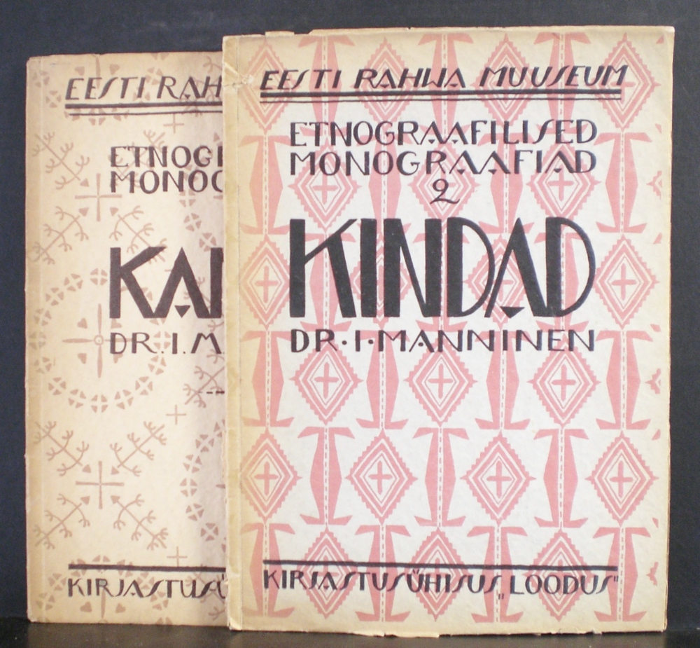Manninen, I. Etnograafilised monograafiad 1: ''Kannud'', 2: "Kindad" (1926, 1927)