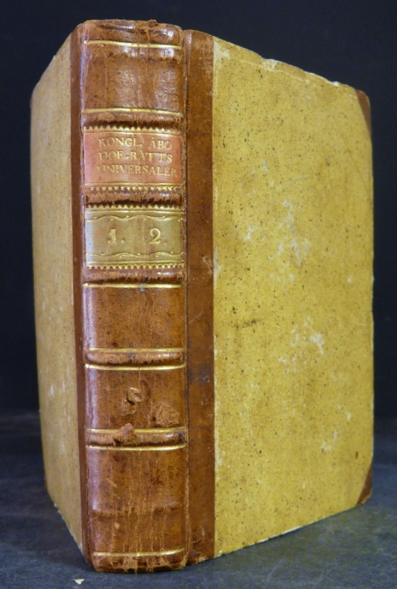 Kongl. Åbo Hof-Rätts Universaler. I-II. Första delen. Ifrån och med den 16 Marii 1736, til och med den 6 December 1758. Å nyo efter åstundan, och högbemälte rätts bifall, uplagde af Johan Christ. Frenckell. Kongl. Åbo Hof-Rätts Universaler...