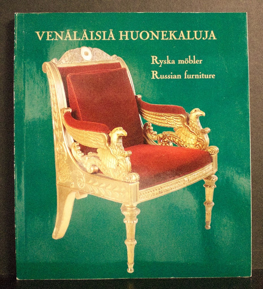 Venäläisiä huonekaluja. Ryska möbler. Russian furniture