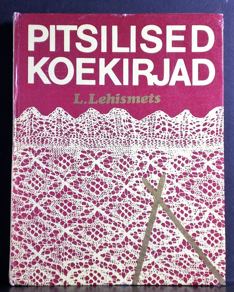 Lehismets, L.: Pitsilised koekirjad