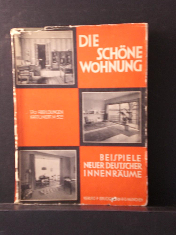 Ekstein, Hans (ed.): Die schöne Wohnung. Beispiele neuzeitlicher deutscher Wohnträume