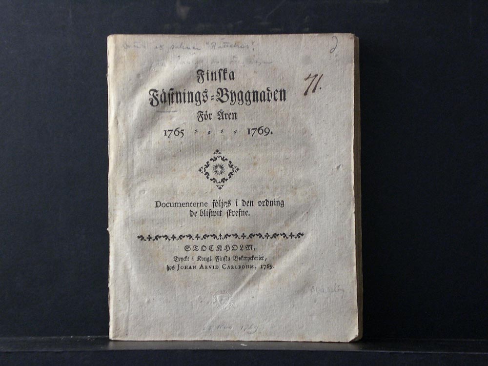 Finska fästnings-byggnaden för åren 1765-1769. Documenterne följas i den ordning de blifwit skrefne