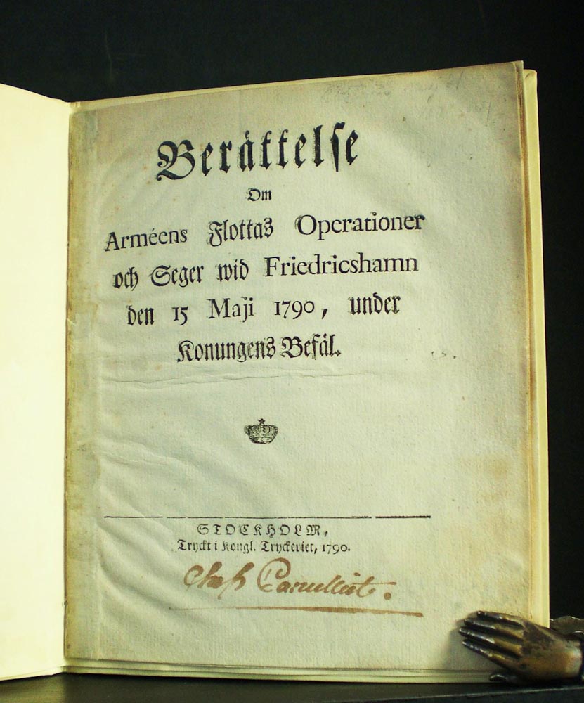 Berättelse om arméens flottas operationer och seger vid Fredricshamn den 15 maji 1790, under konungens befäl