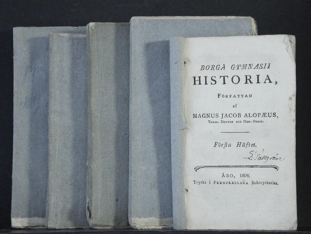 Alopaeus, Magnus Jacob: Borgå gymnasii historia I-V