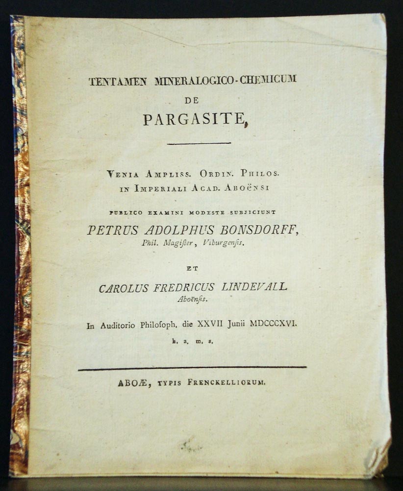 Bonsdorff, Petrus Adolphus: Tentamen mineralogico-chemicum de pargasite. Resp. Carolus Fredricus Lindevall