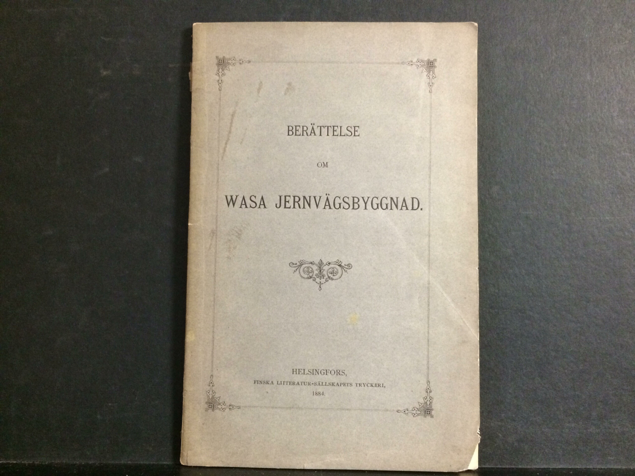 Berättelse om Wasa jernvägsbyggnad