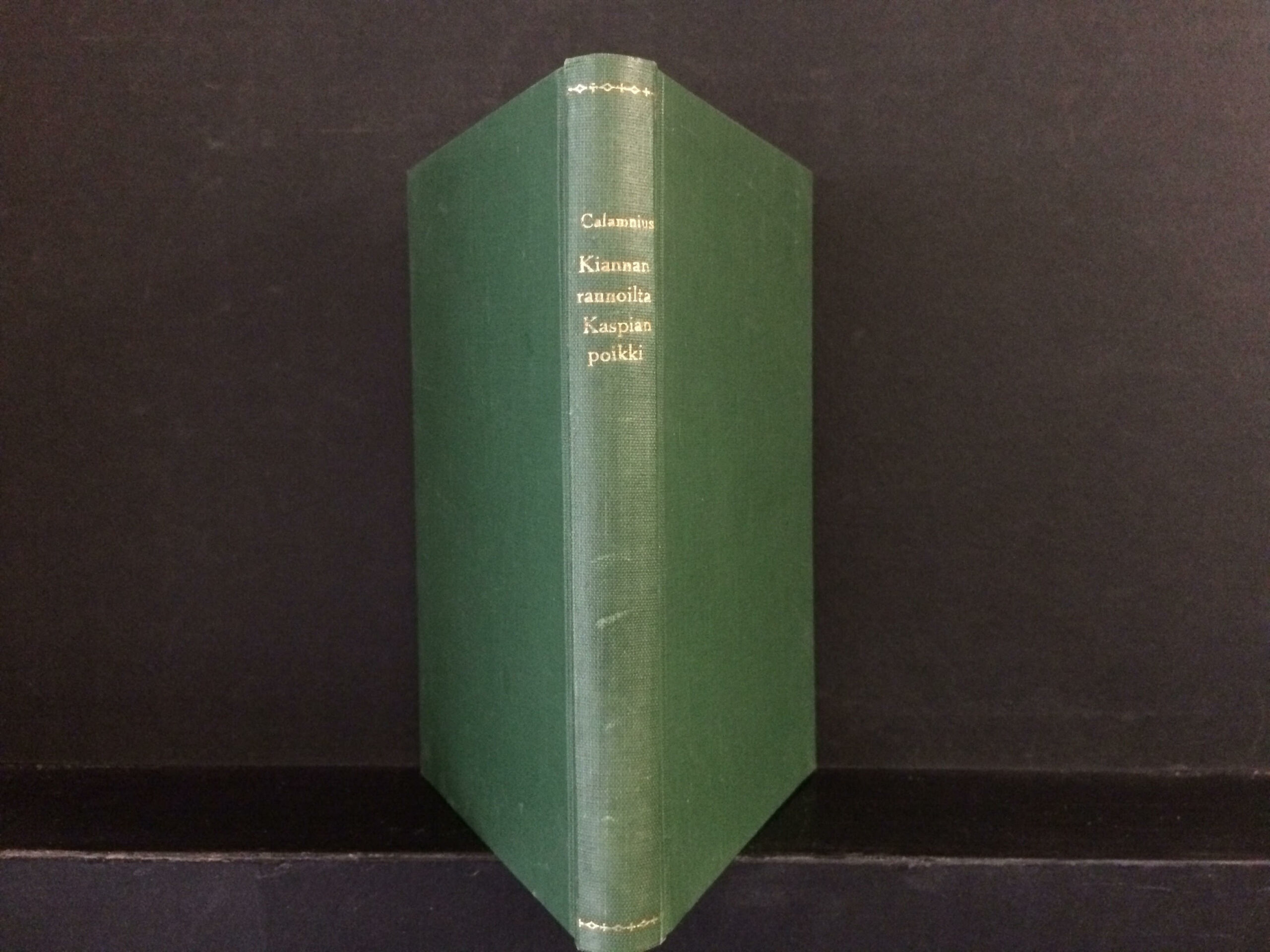 Calamnius, Ilmari: Kiannan rannoilta Kaspian poikki - Image 2
