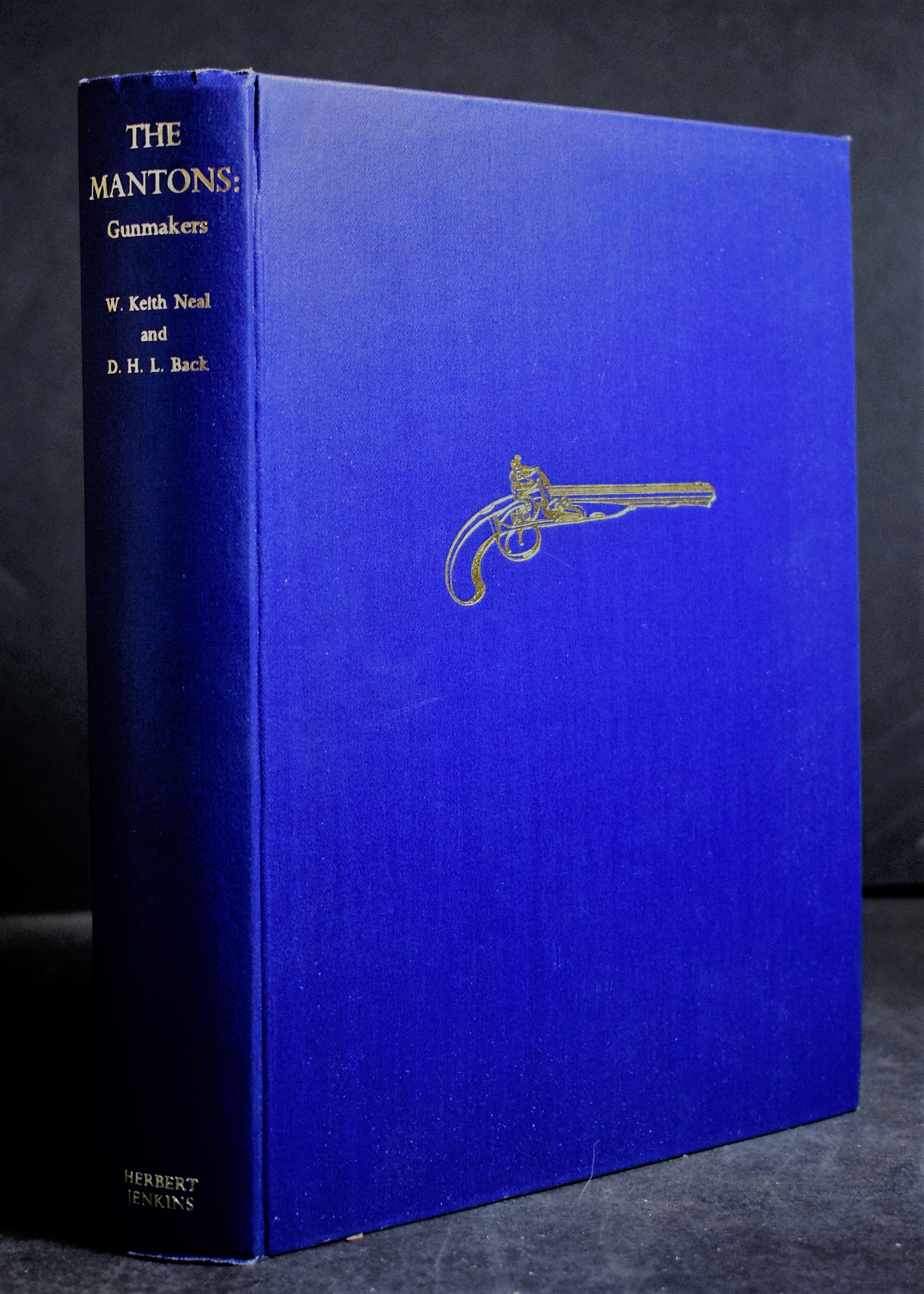 Neal, W.Keith - Back, D.H.L.: The Mantons: Gunmakers