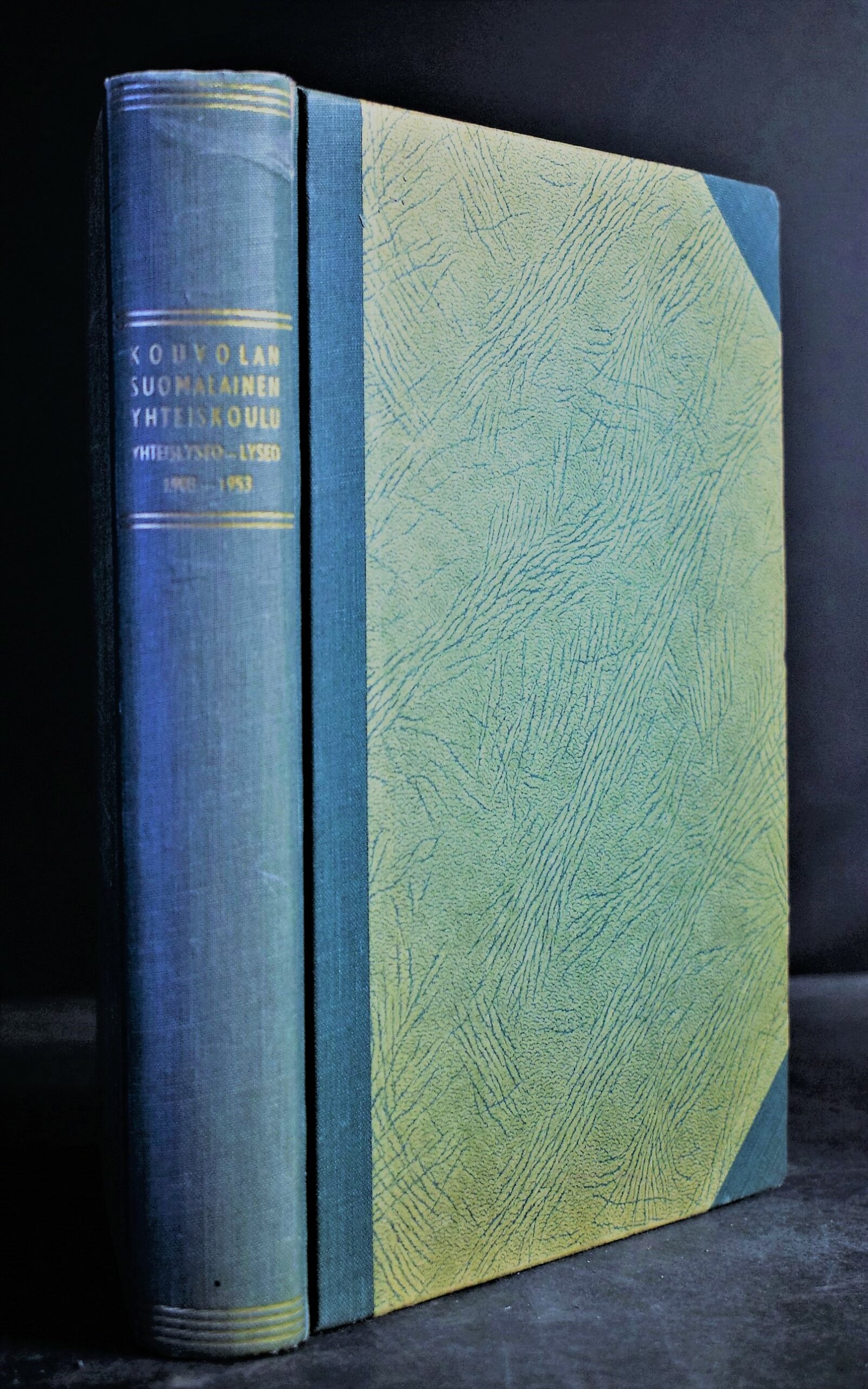 Kouvolan Suomalainen Yhteiskoulu. Yhteislyseo - Lyseo 1903-1953