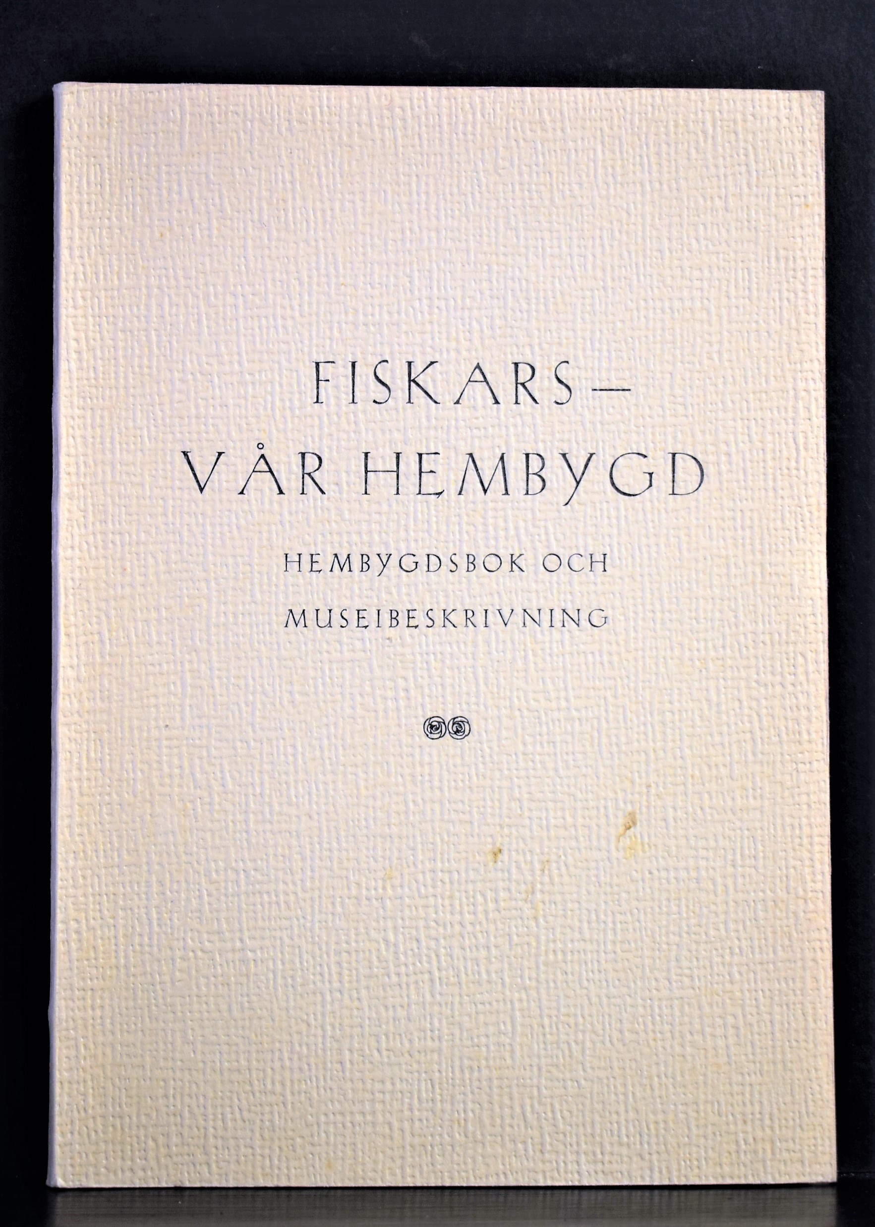 (Matvejew, Irina): Fiskars - vår hembygd. Hembygdsbok och museibeskrivning