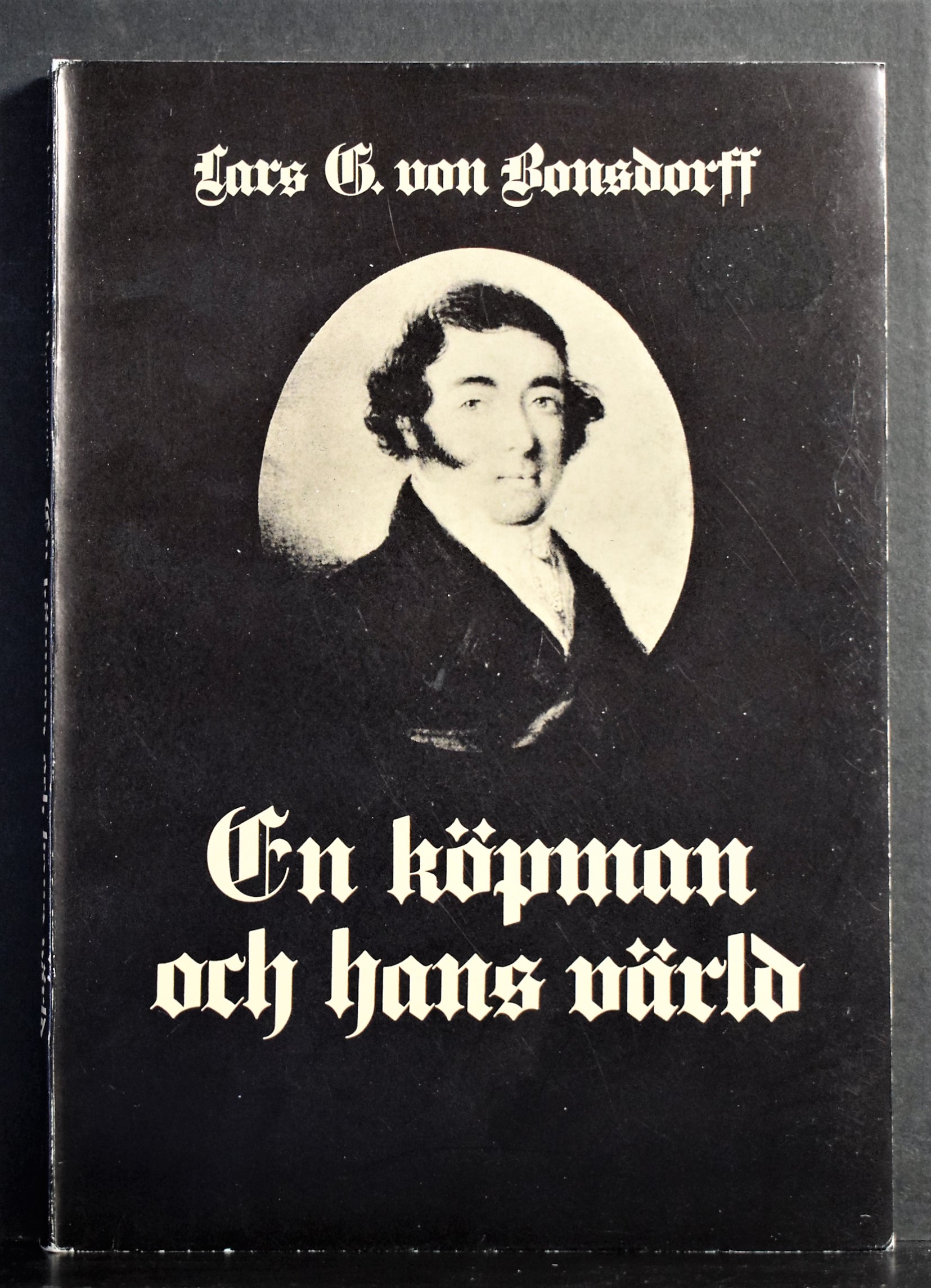 Bonsdorff von, Lars G.: En köpman och hans värld