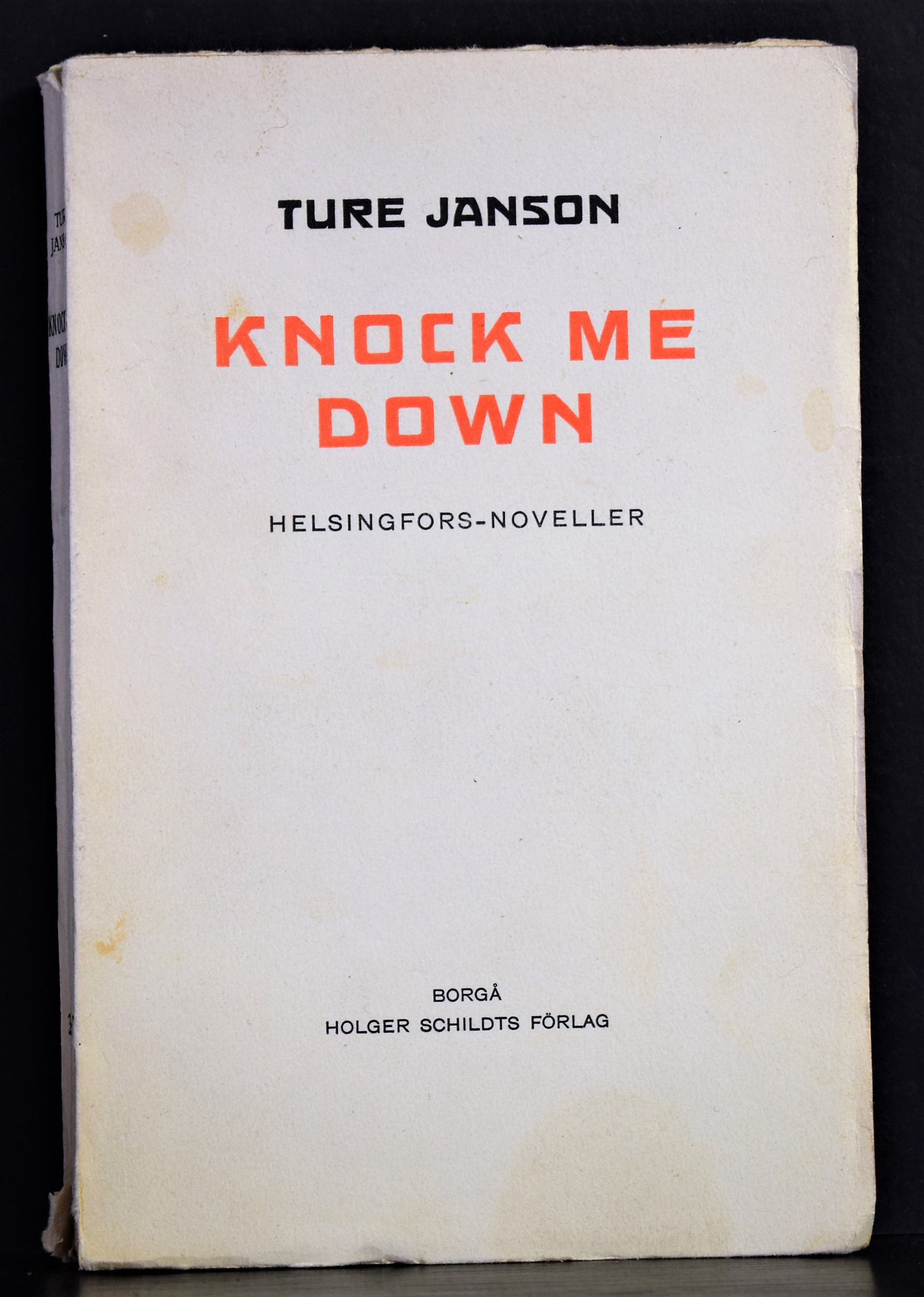 Janson, Ture: Knock me down. Helsingfors-noveller