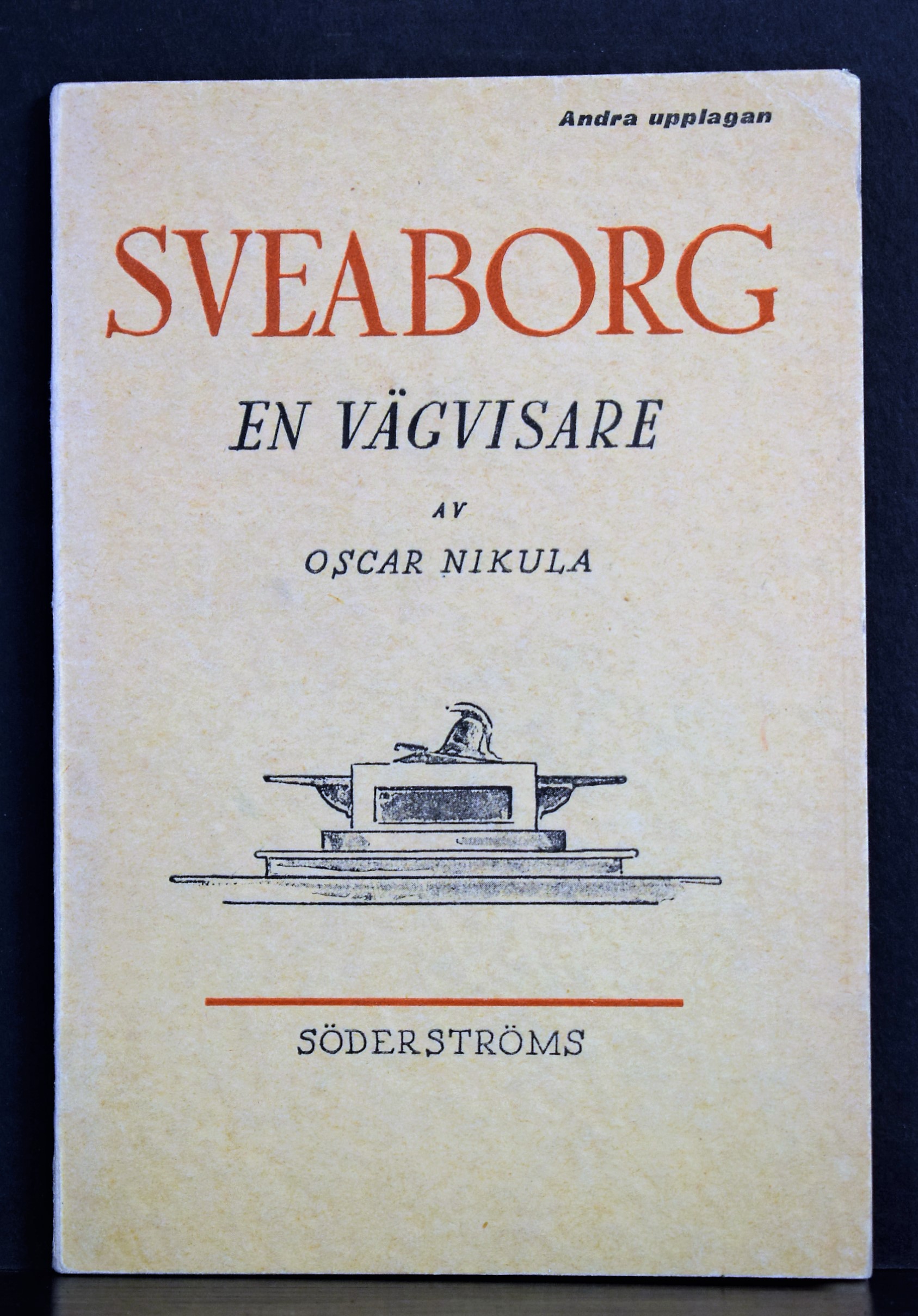Nikula, Oscar: Sveaborg. En vägvisare