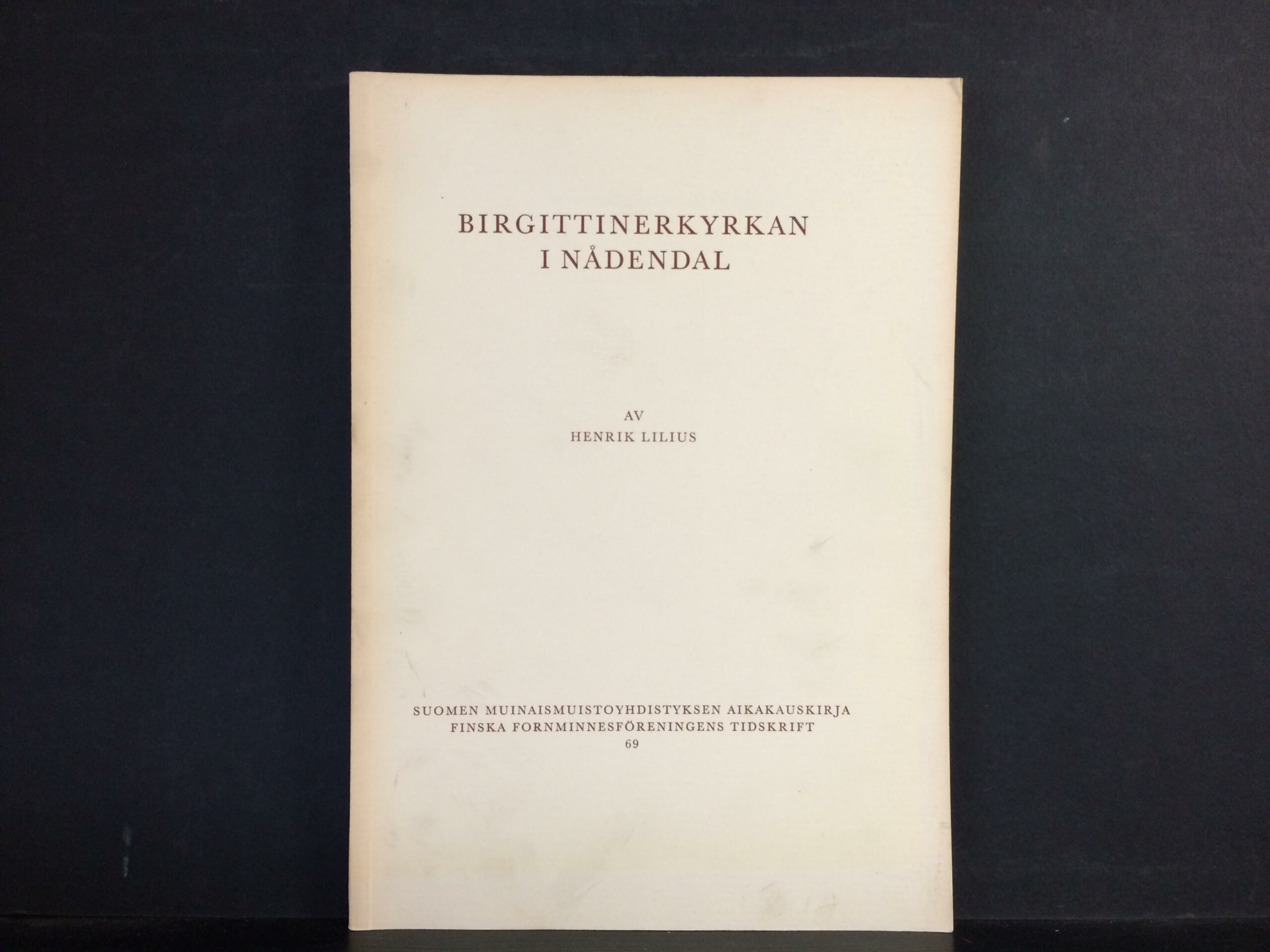 Lilius, Henrik: Birgittinekyrkan i Nådendal (*dedikation)