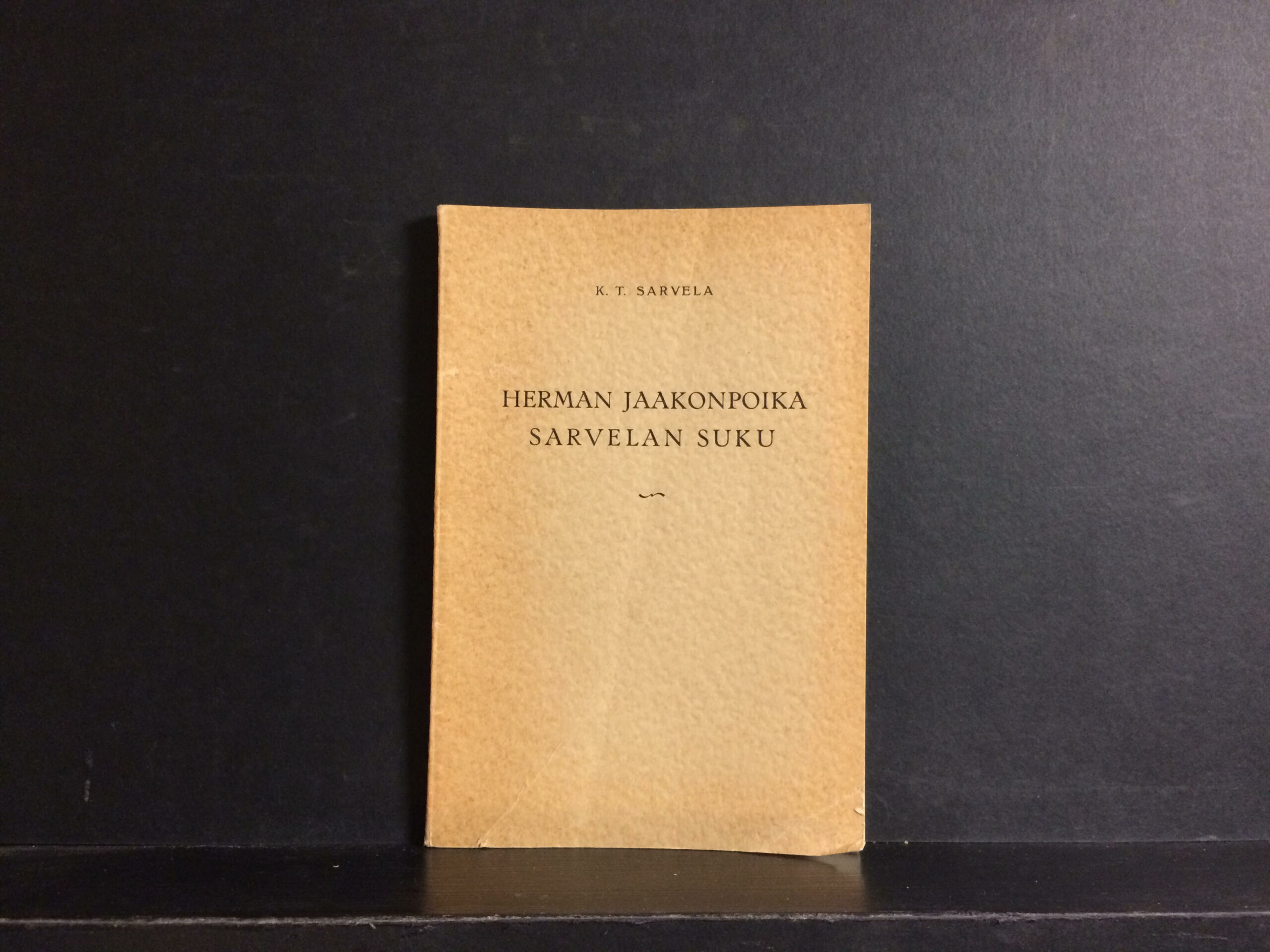 Sarvela, K.T.: Herman Jaakonpoika Sarvelan suku
