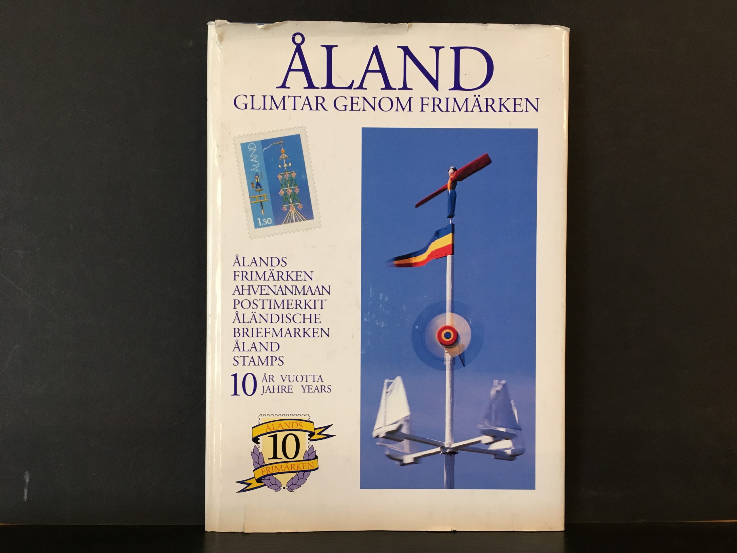 Åland - glimtar genom frimärken. Ålands frimärken 10 år. Ahvenanmaan postimerkit 10 vuotta. Åland stamps 10 years. Åländische briefmarken 10 jahre