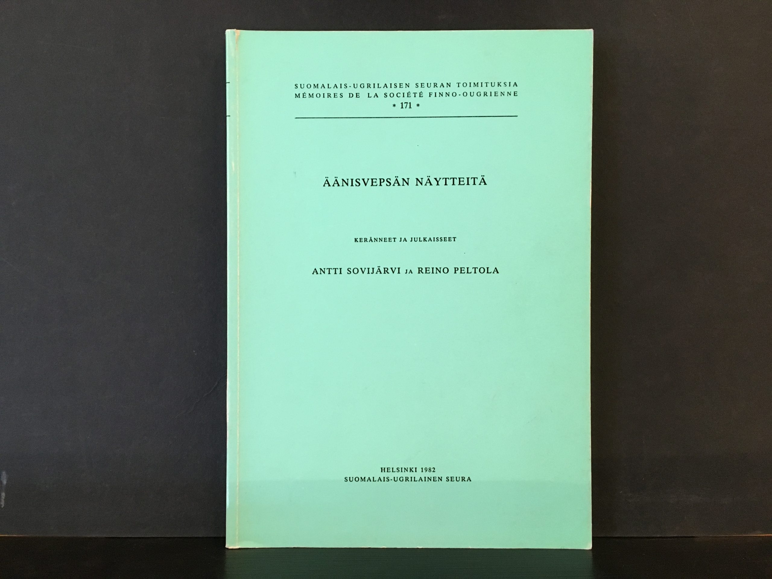 Sovijärvi, Antti & Peltola, Reino: Äänisvepsän näytteitä