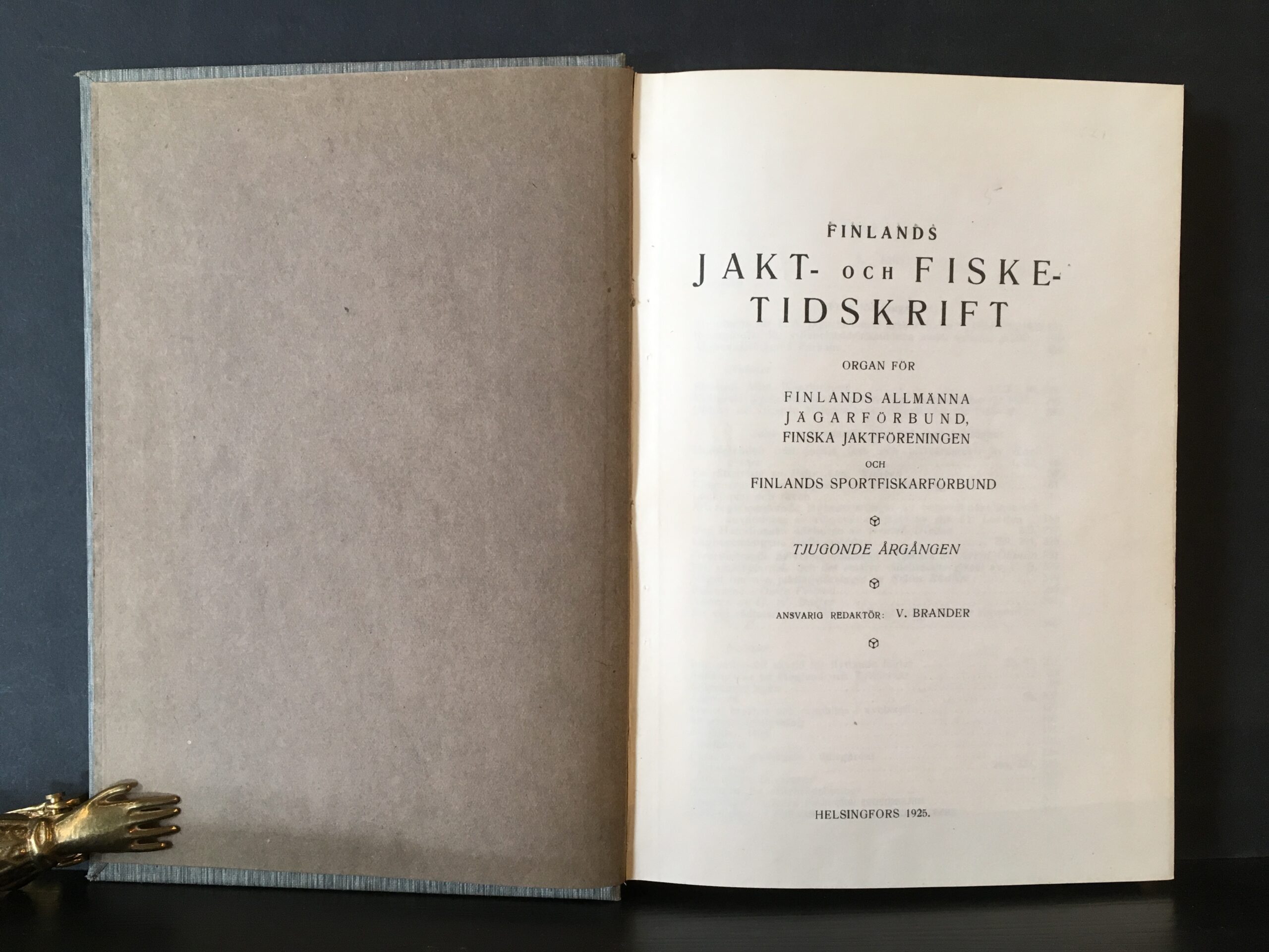 Finlands Jakt- och Fisketidskrift 1925. Organ för Finlands Allmänna Jägarförbund, Finska Jaktföreningen och Finlands Sportfiskeförbund