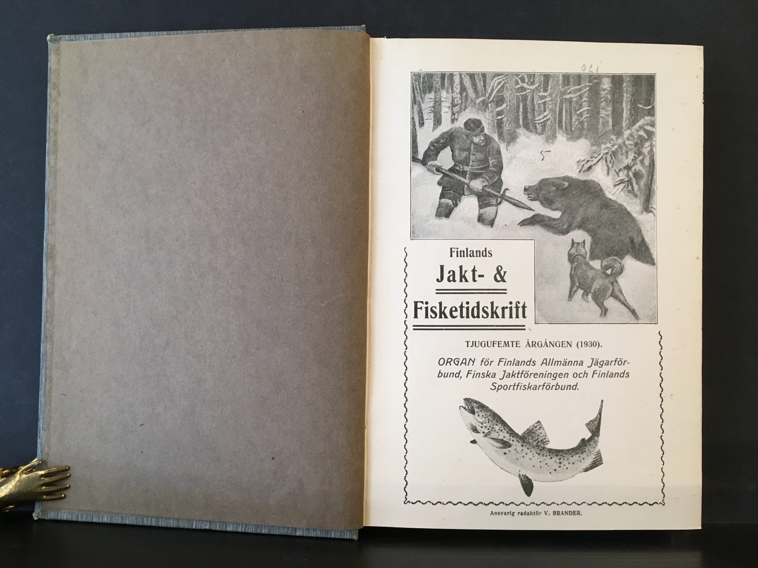 Finlands Jakt- och Fisketidskrift 1930. Organ för Finlands Allmänna Jägarförbund, Finska Jaktföreningen och Finlands Sportfiskeförbund