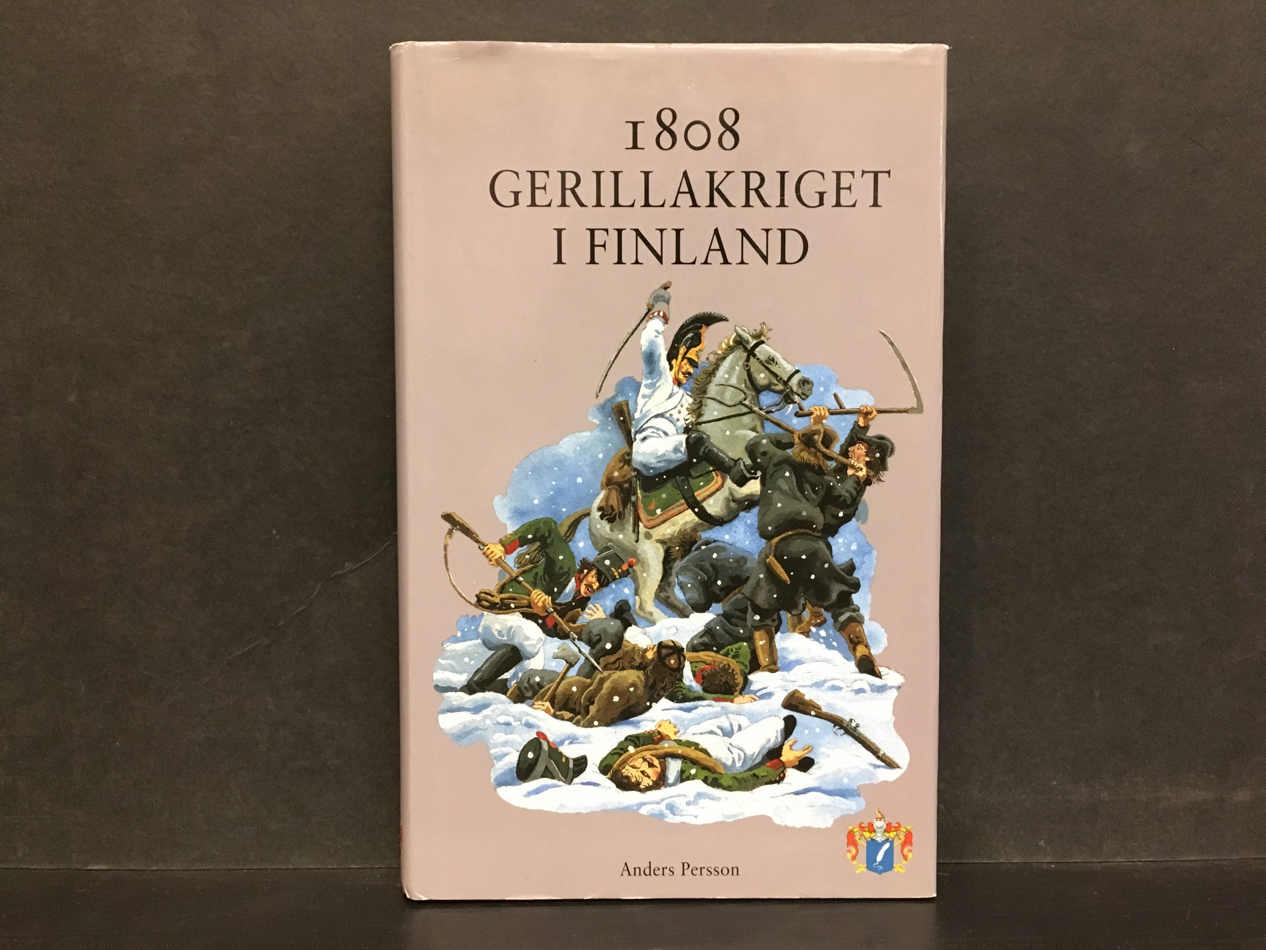 Persson, Anders: 1808 Gerillakriget i Finland
