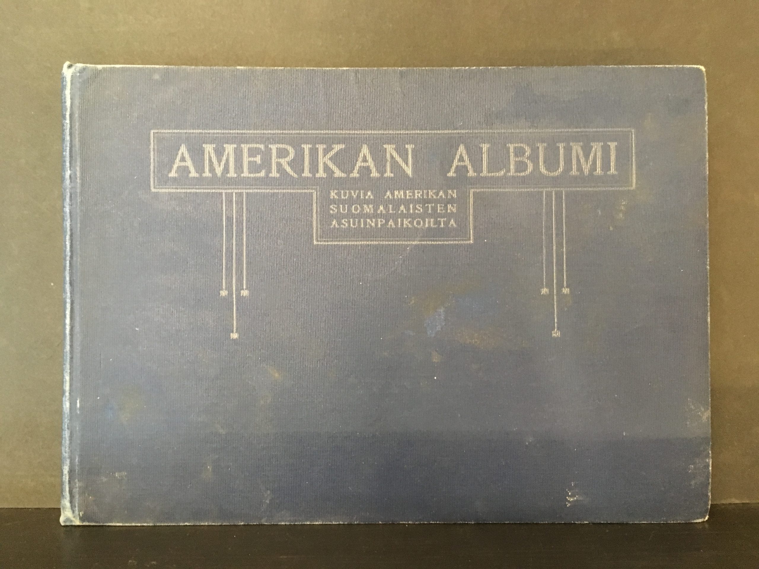 Amerikan albumi. Kuvia amerikan suomalaisten asuinpaikoilta
