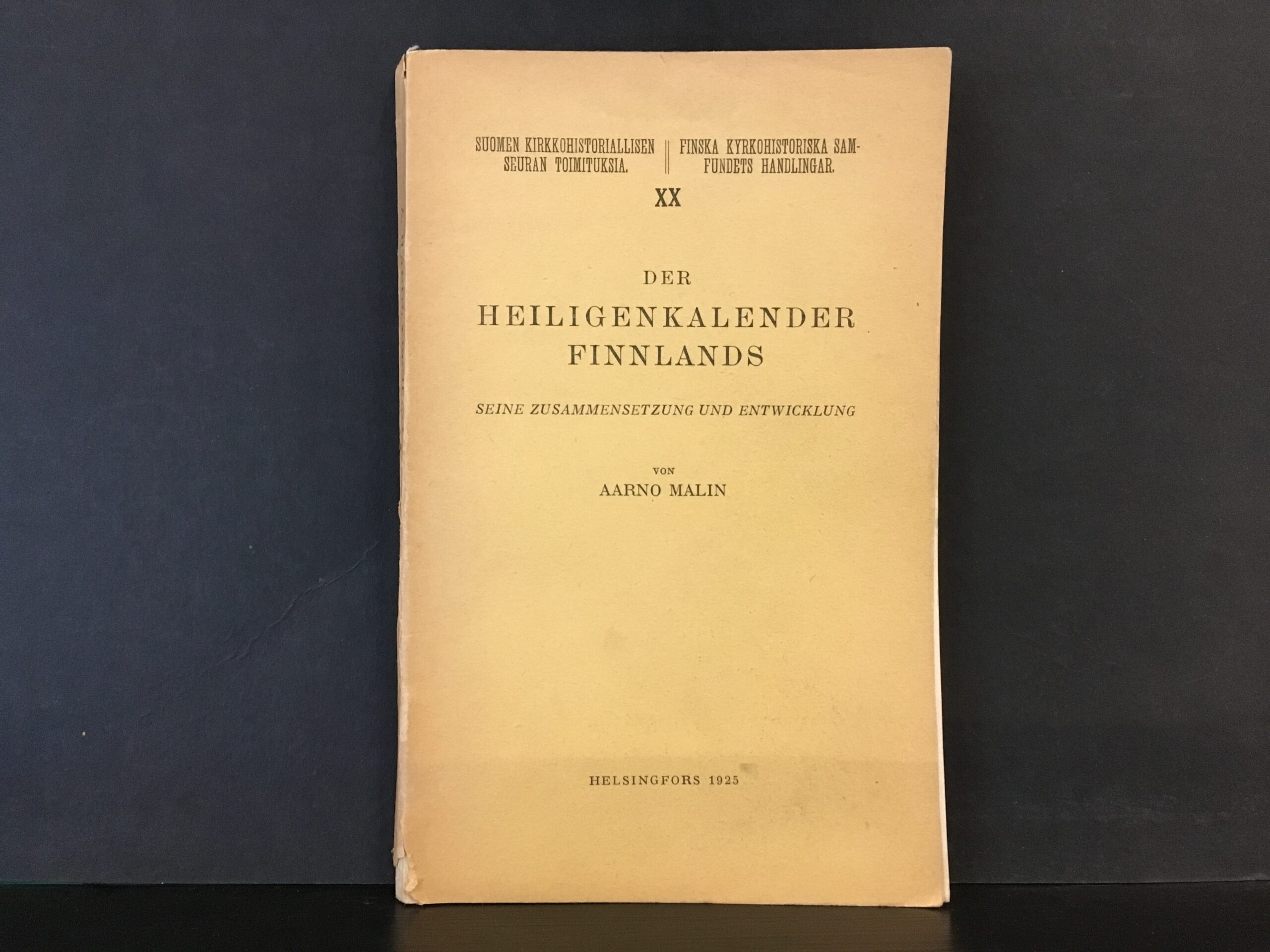 Malin, Aarno: Der Heiligenkalender Finnlands. Seine Zusammensetzung und Entwicklung