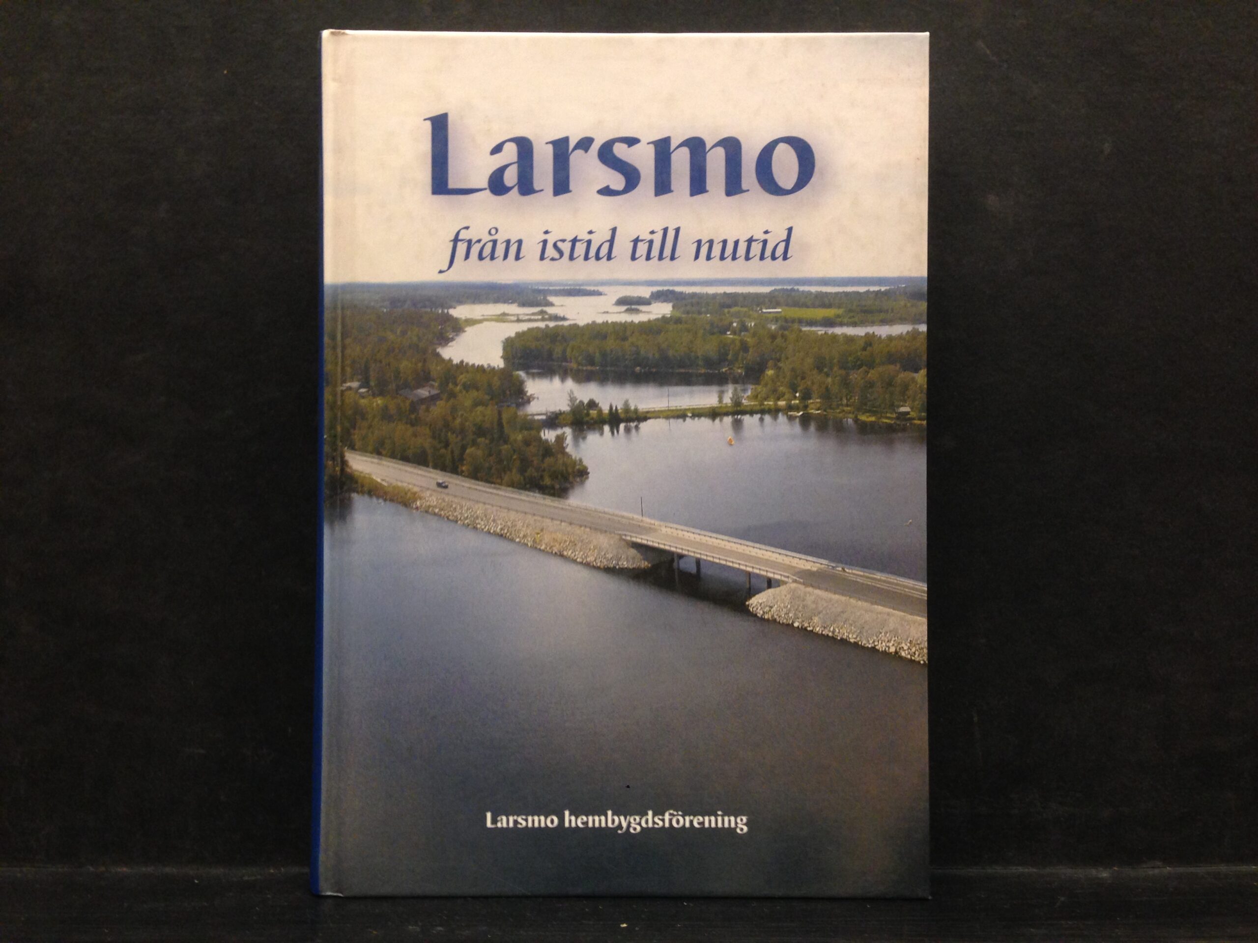 Larsmo – från istid till nutid