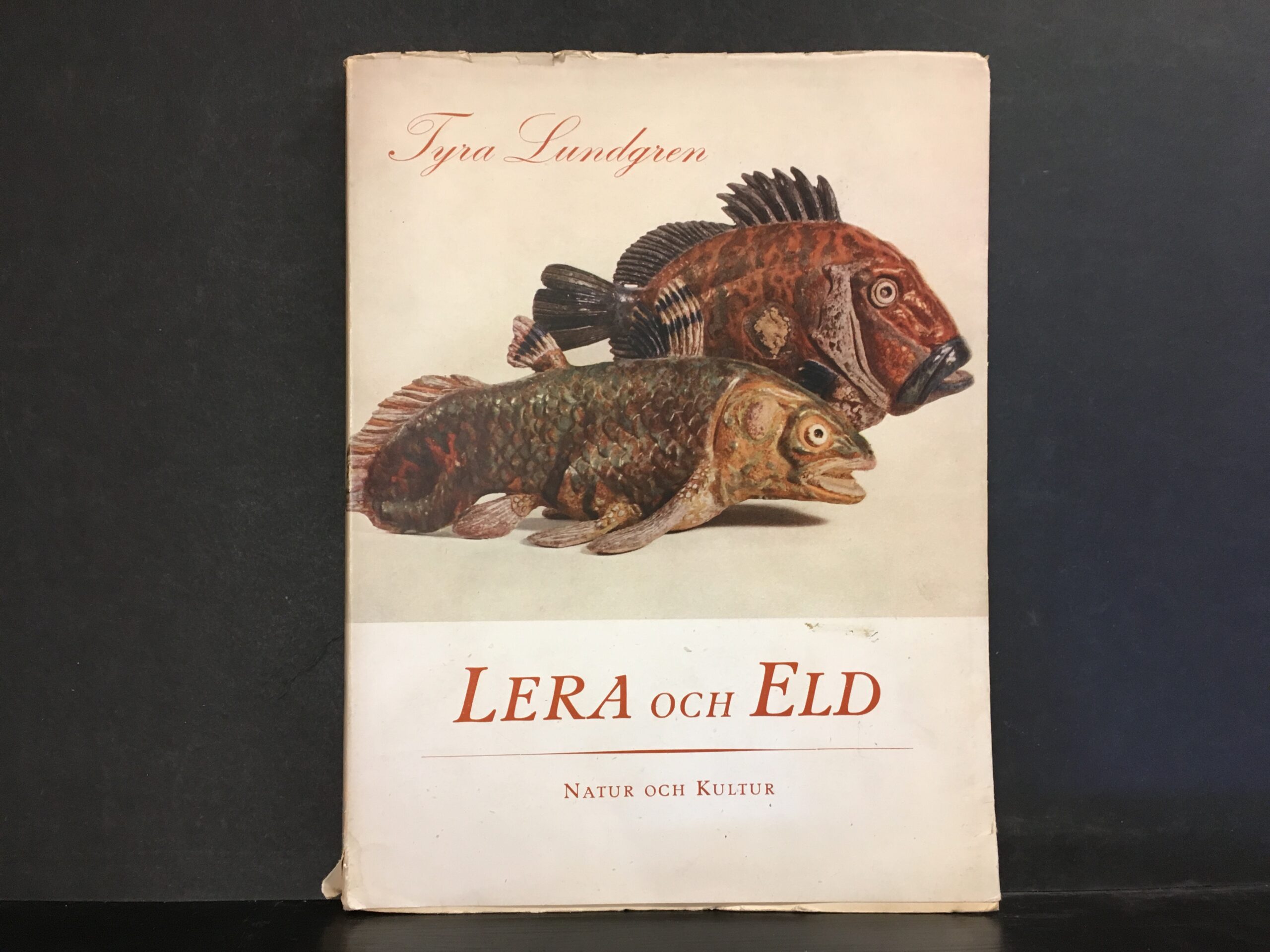Lundgren, Tyra: Lera och eld