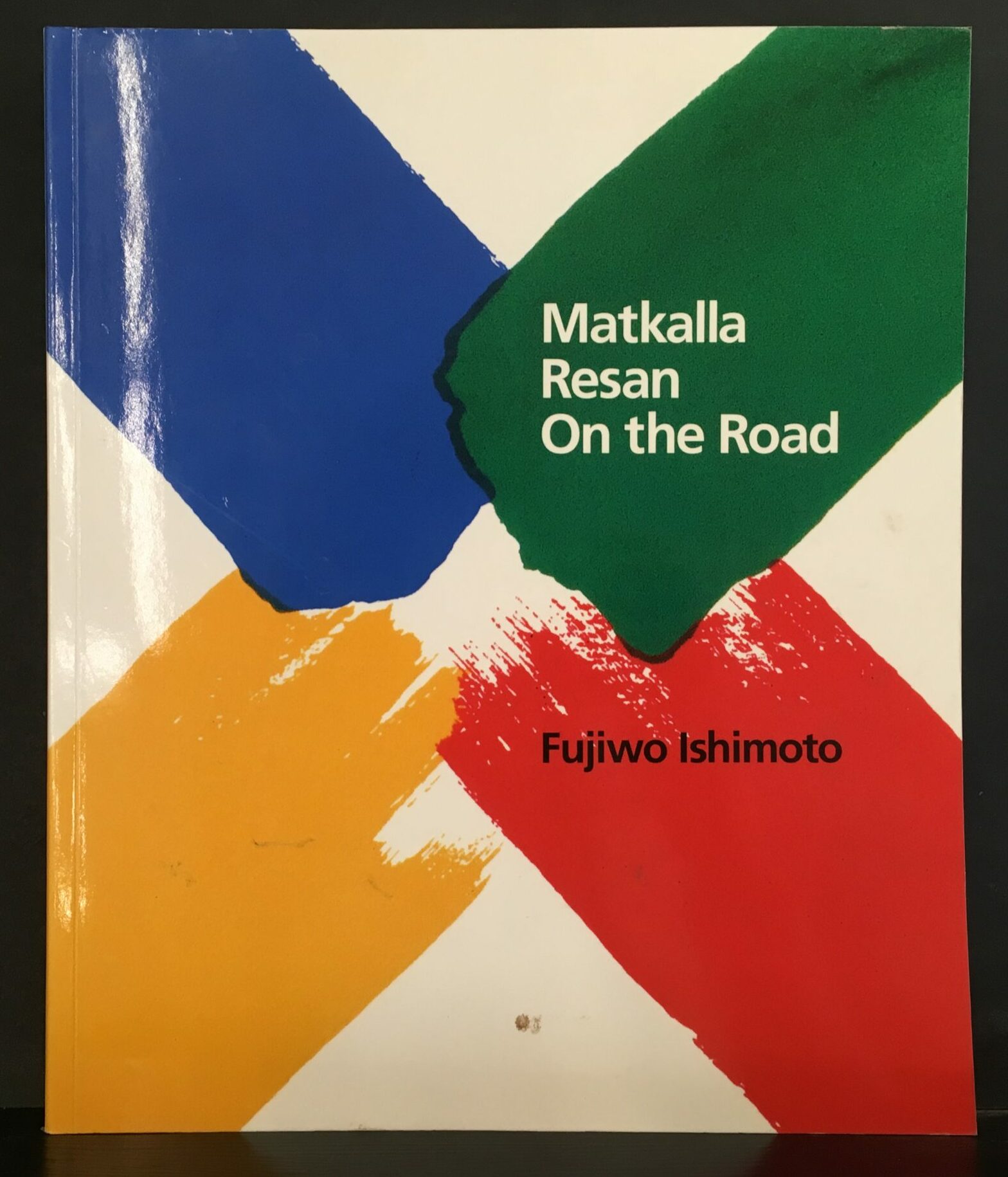 Fujiwo Ishimoto Matkalla - Resan - On the Road