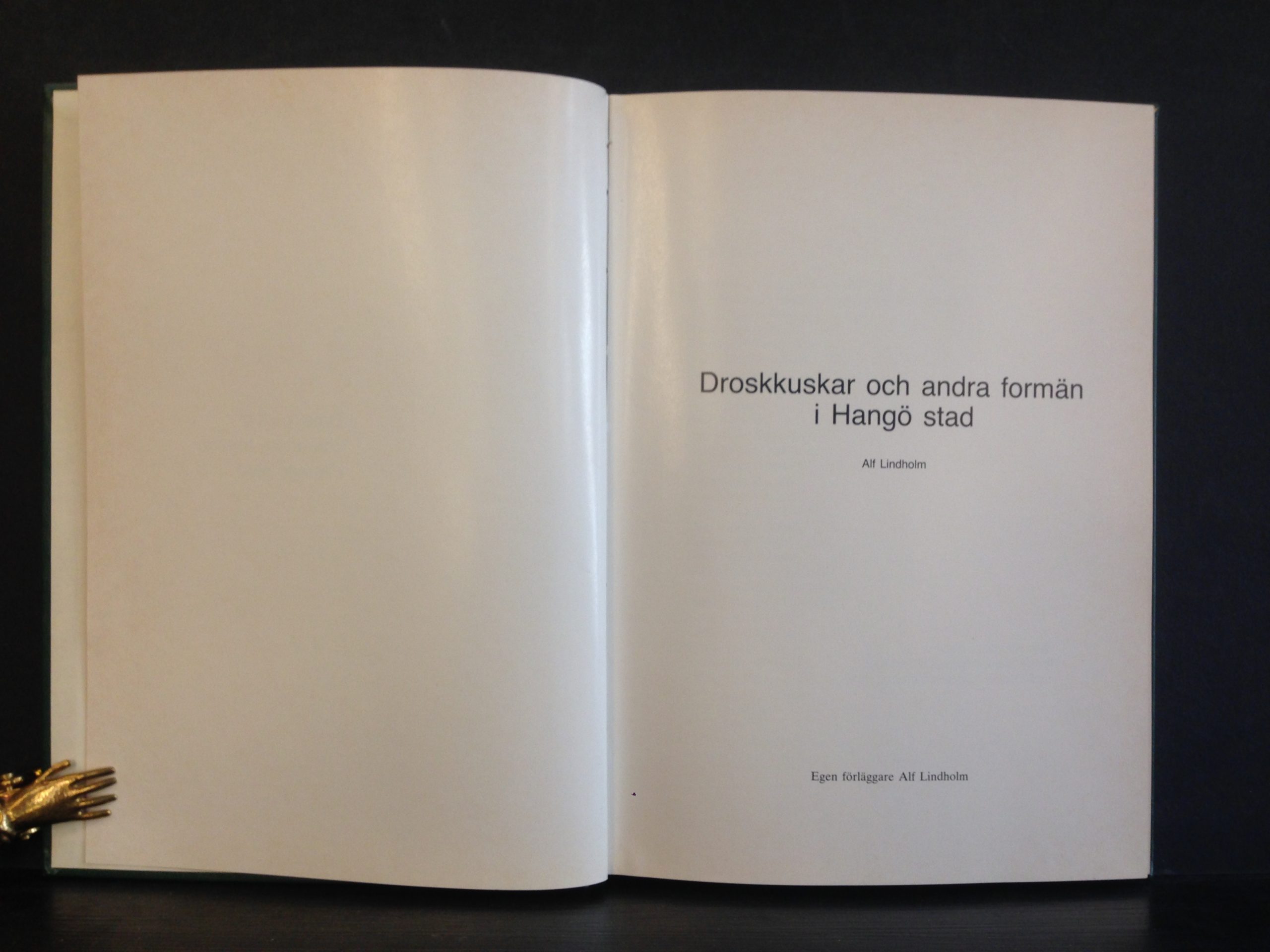 Lindholm, Alf: Droskkuskar och andra formän i Hangö stad