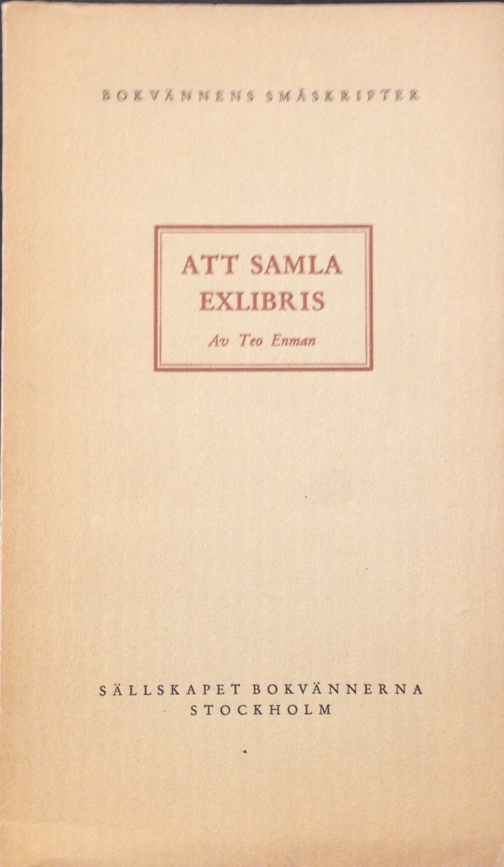 Enman, Teo "Att samla exlibris"