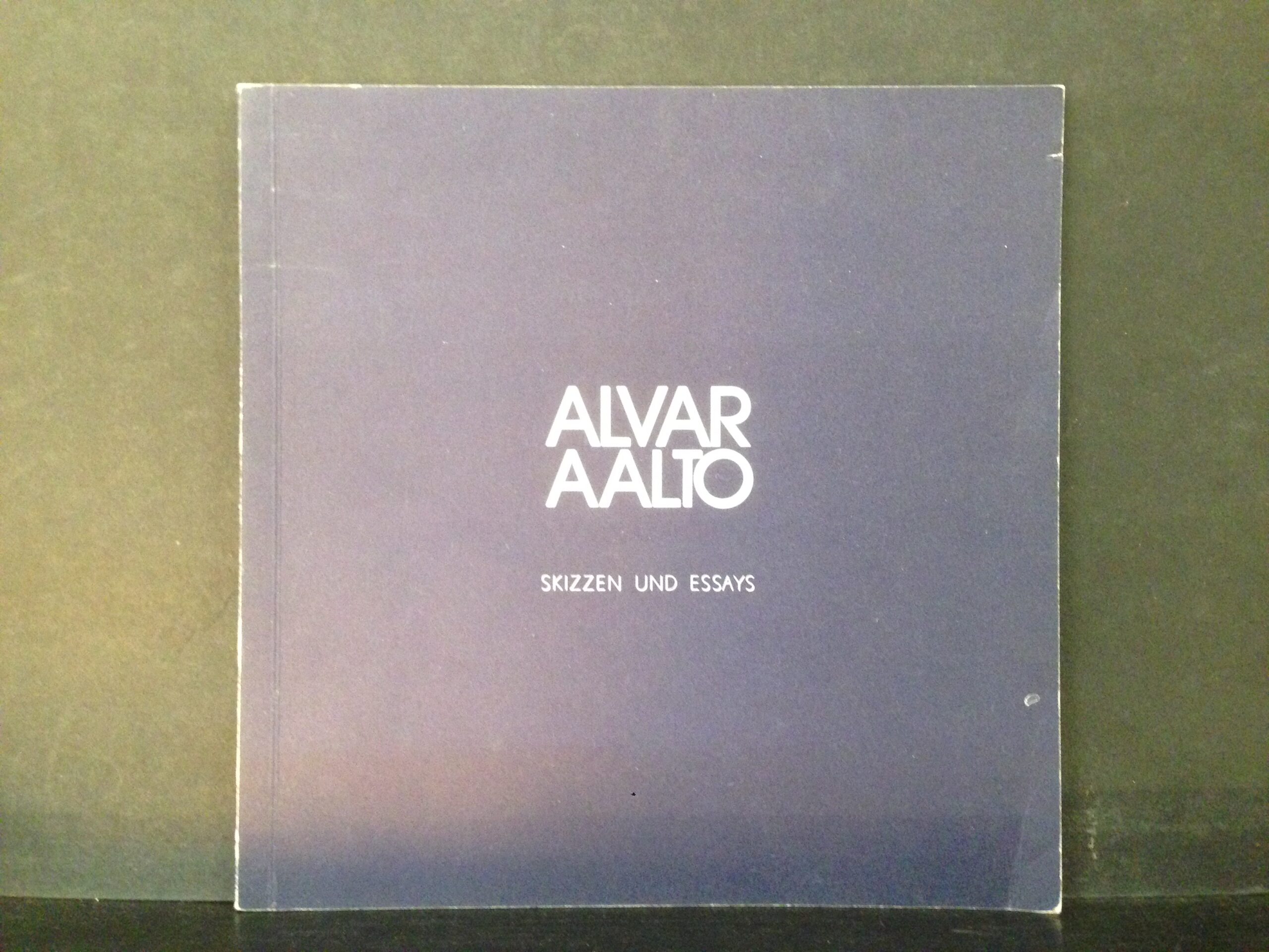 Alvar Aalto: Skizzen und essays