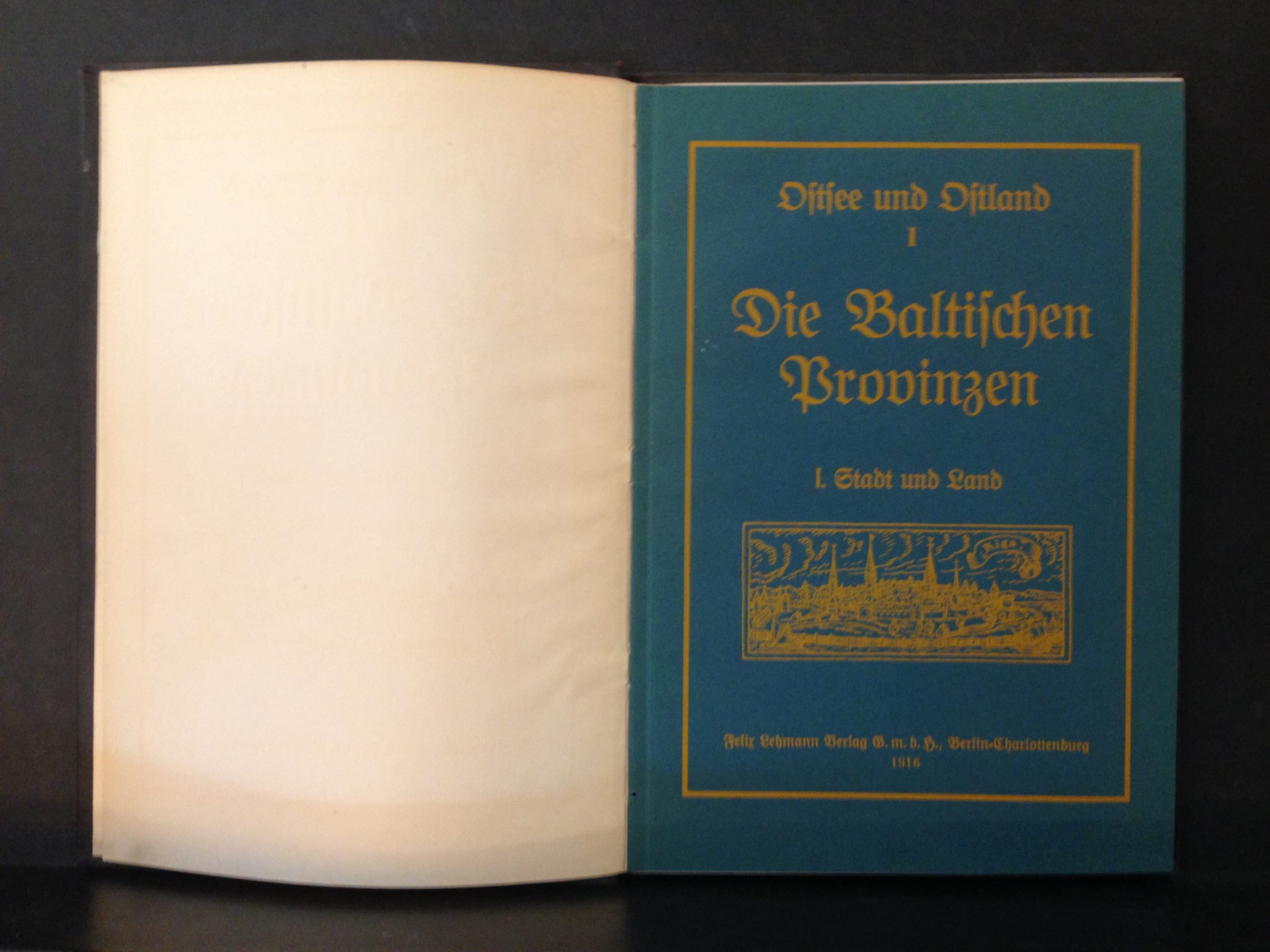 Grautoff, Otto: Ostsee und Ostland. Die Baltischen Provinzen. Band 1: Stadt und Land