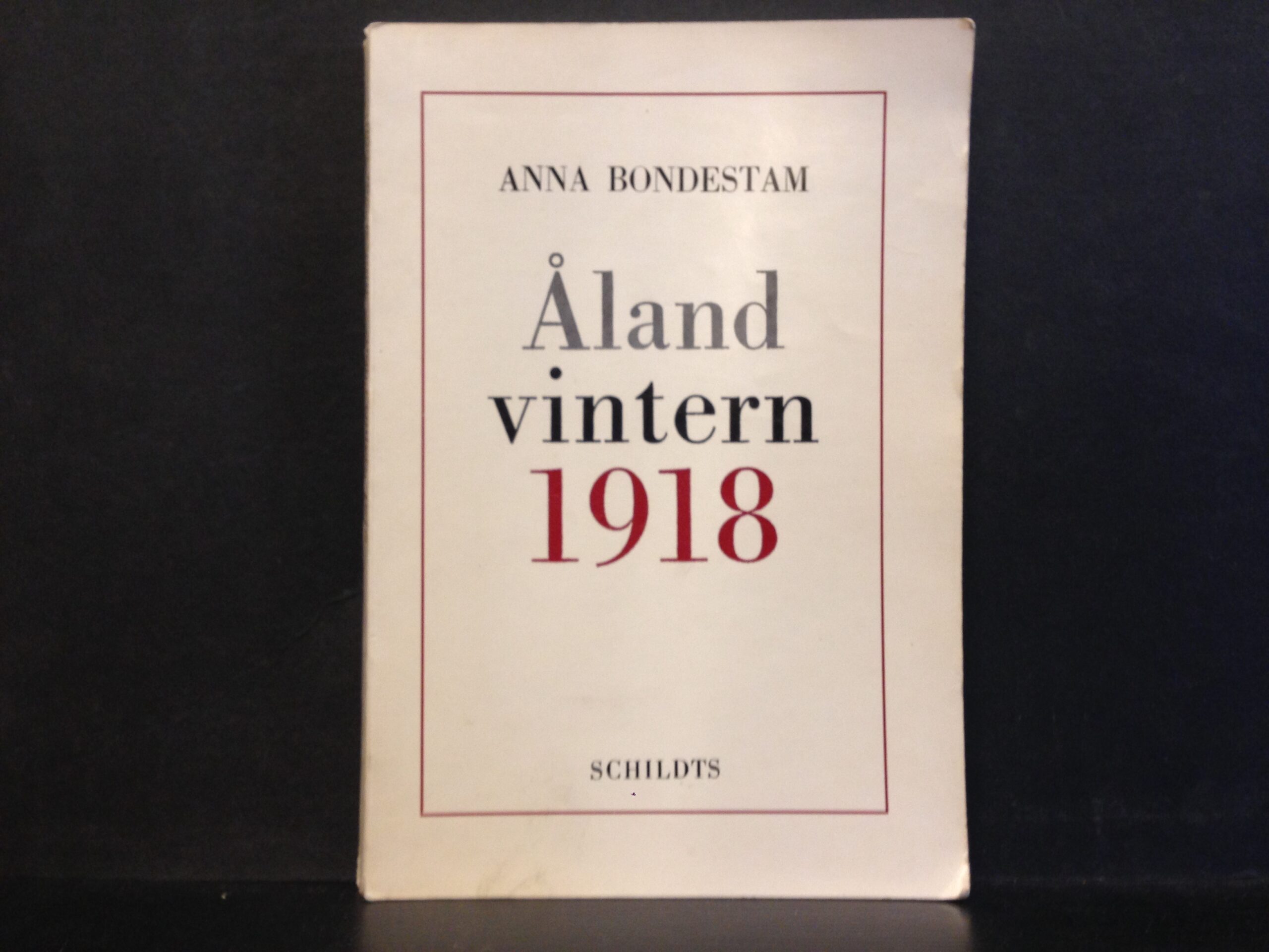 Bondestam, Anna: Åland vinter 1918