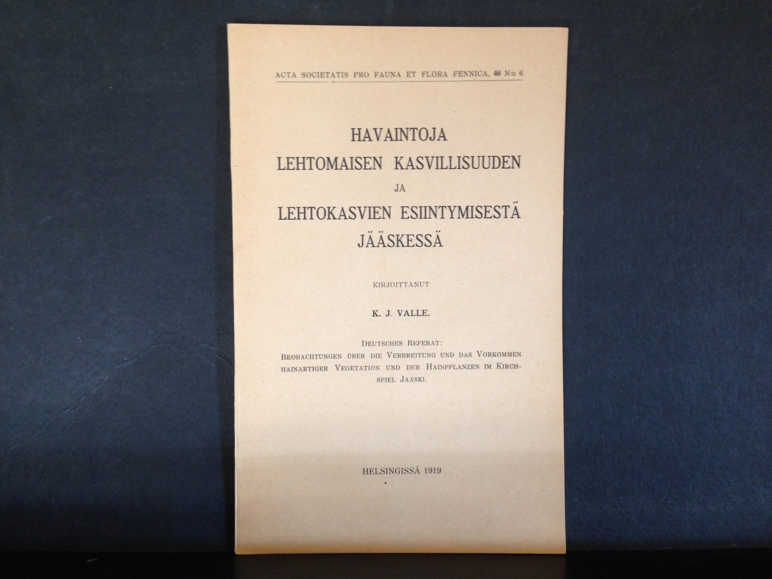 Valle, K. J.: Havaintoja lehtomaisen kasvillisuuden ja lehtokasvien esiintymisestä Jääskessä