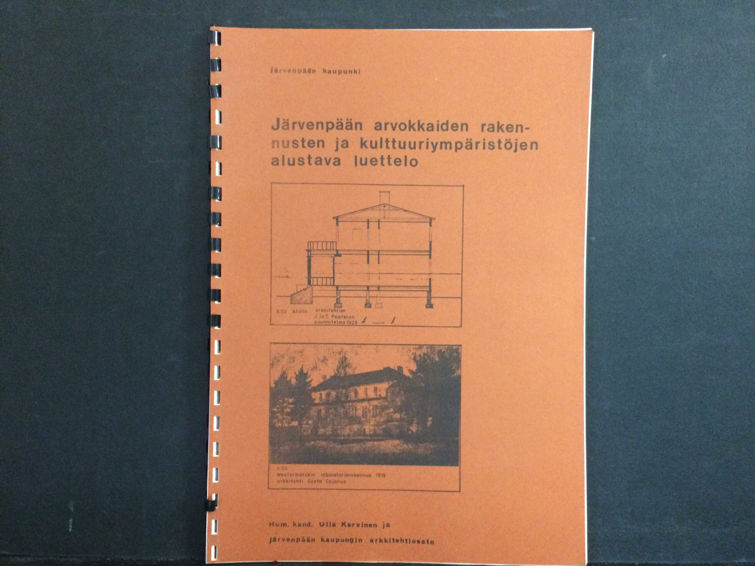 Kervinen, Ulla: Järvenpään arvokkaiden rakennusten ja kulttuuriympäristöjen alustava luettelo