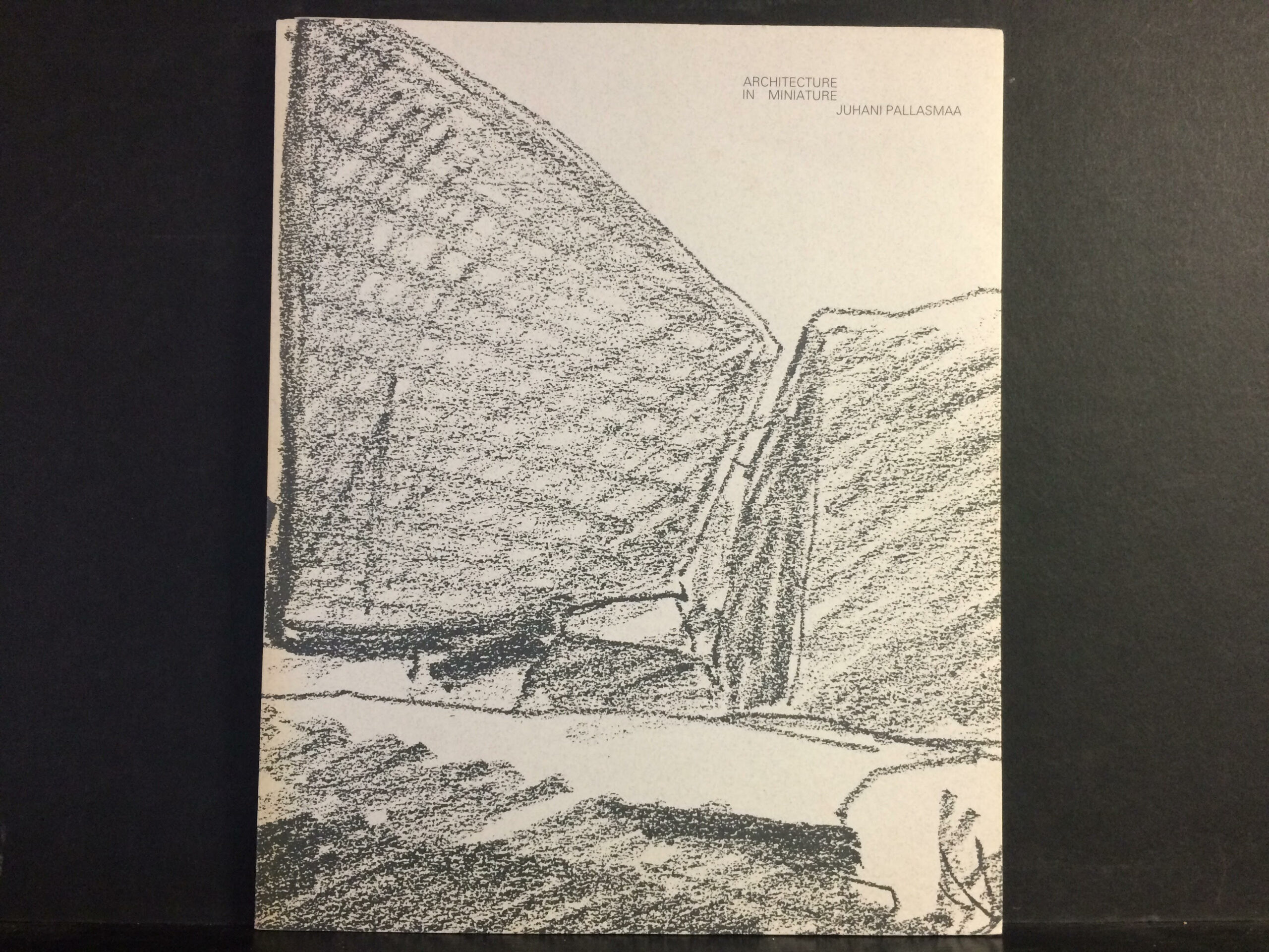 Pallasmaa, Juhani: Architecture in miniature