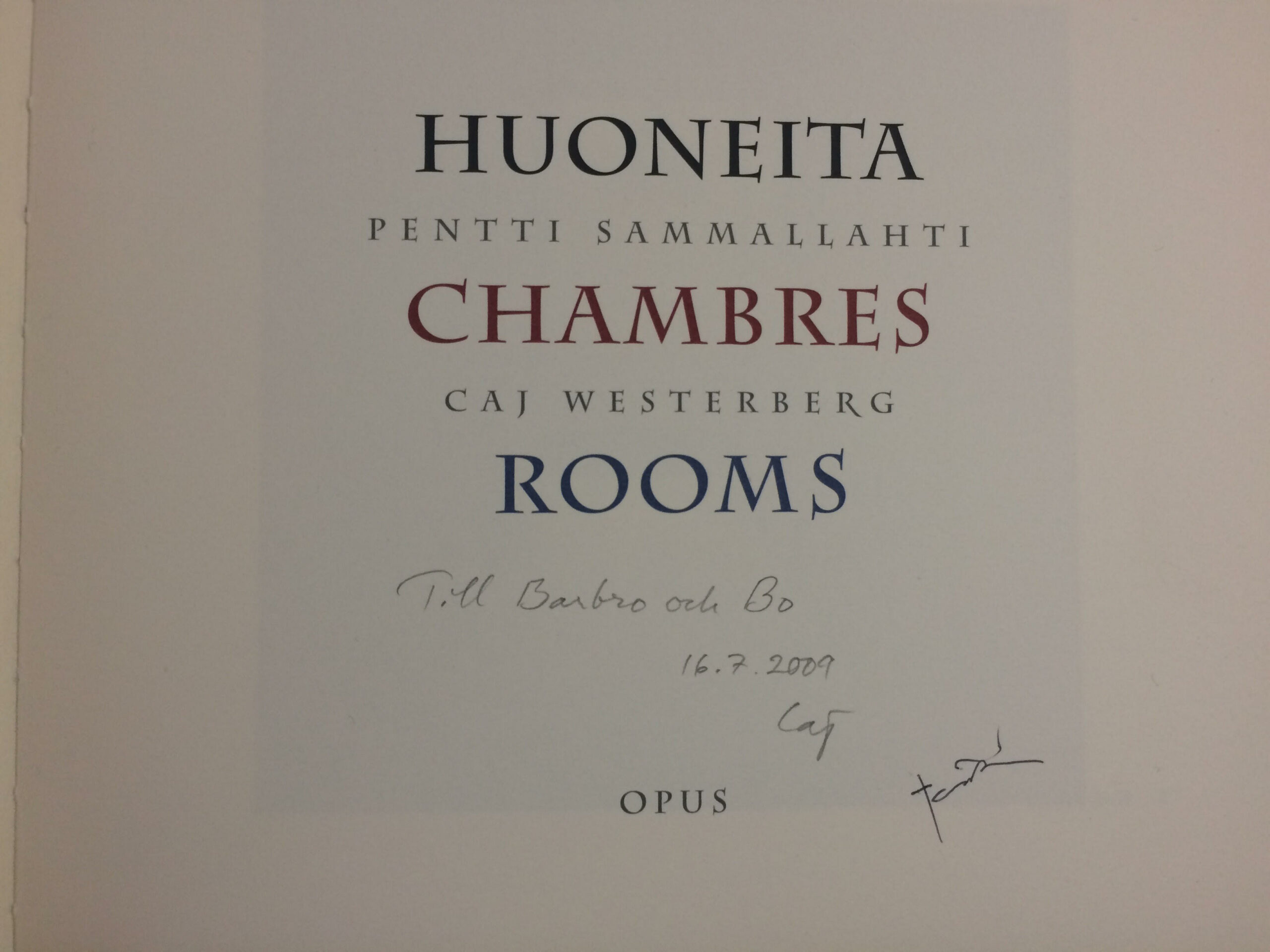 Sammallahti, Pentti - Westerberg, Caj: Huoneita, Chambres, Rooms. Opus 52 (*signed copy) - Image 2