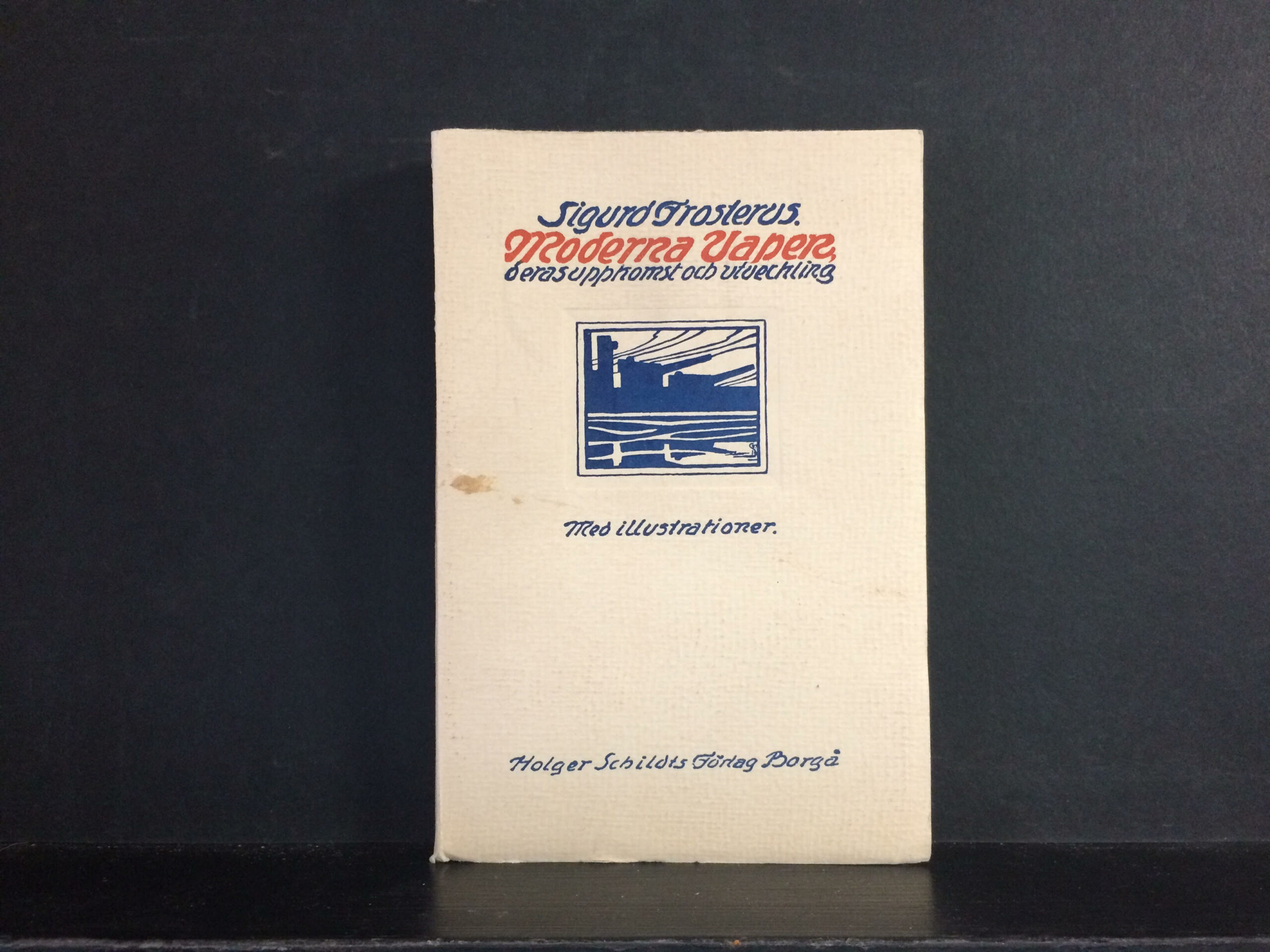 Frosterus, Sigurd: Moderna vapen. Deras uppkomst och utveckling