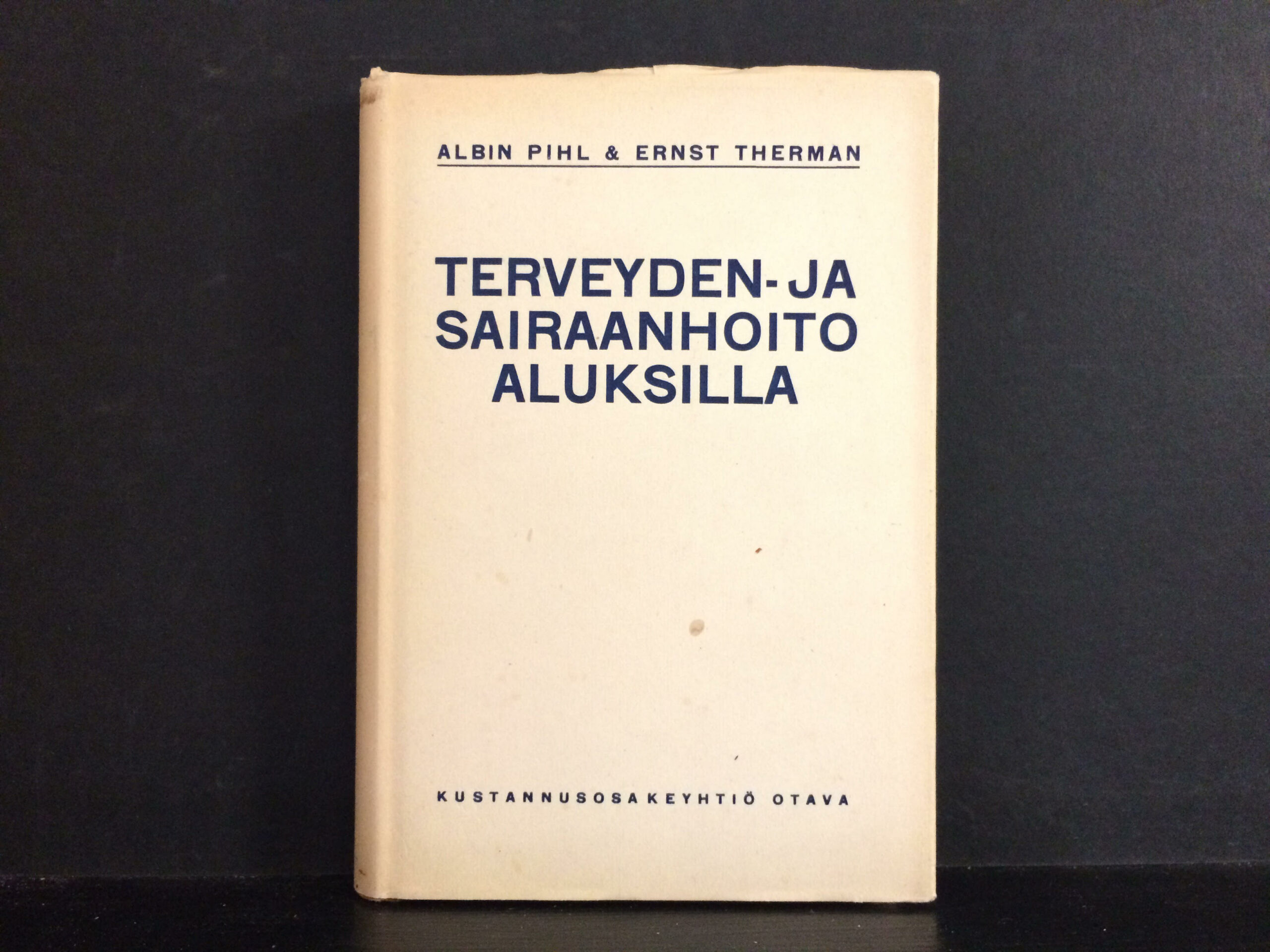 Phil, Albin; Therman, Ernst: Terveyden- ja sairaanhoito aluksilla