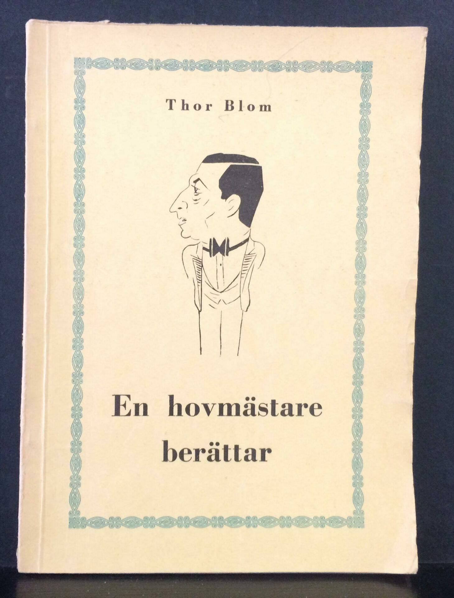 Thor Blom En hovmästare berättar