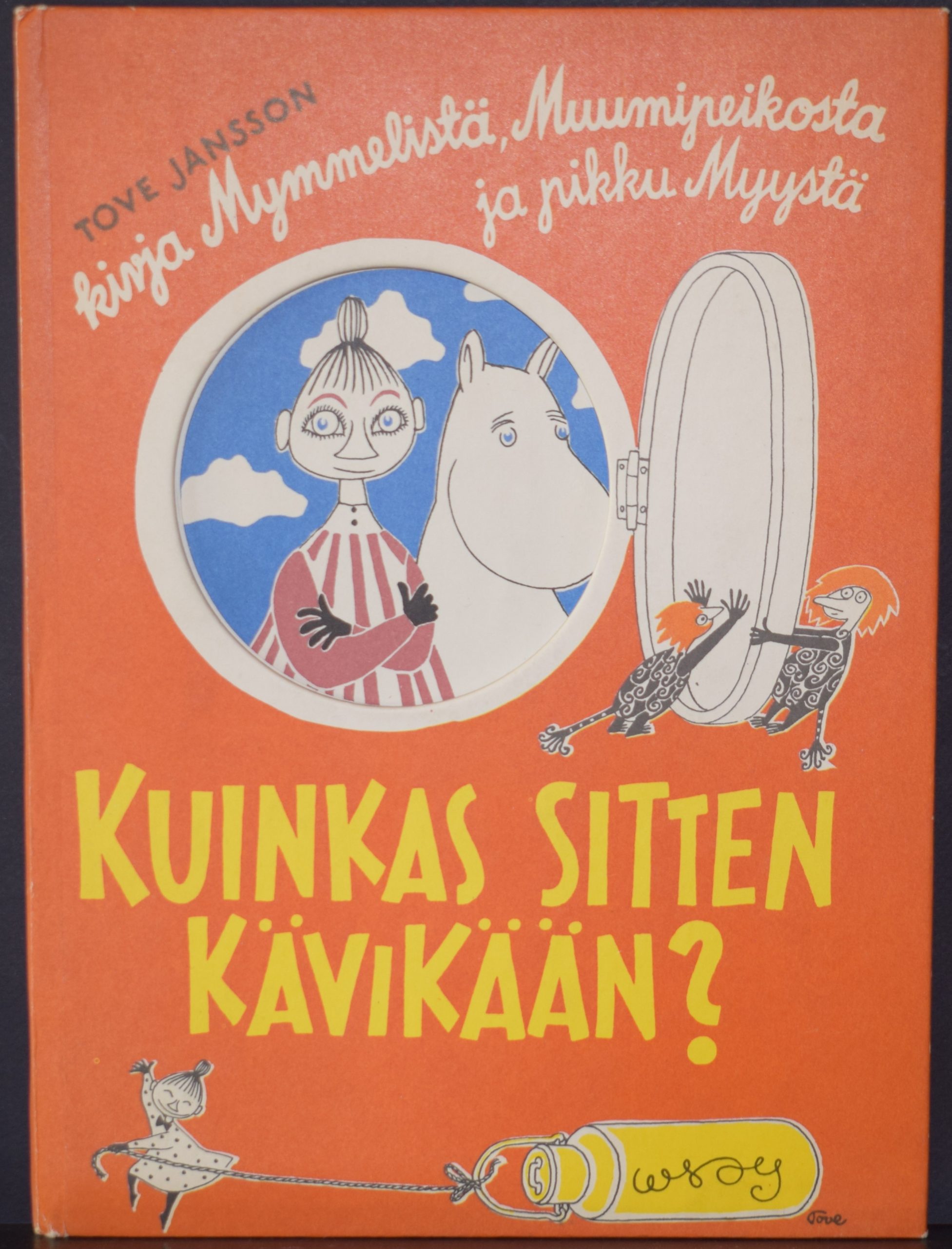 Tove Jansson Kuinkas sitten kävikään?