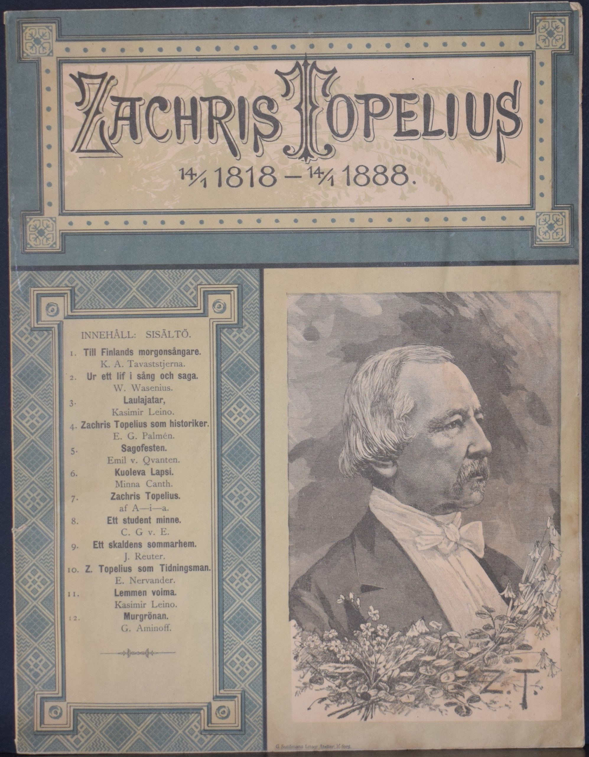 Zachris Topelius 14/1 1818 - 14/1 1888