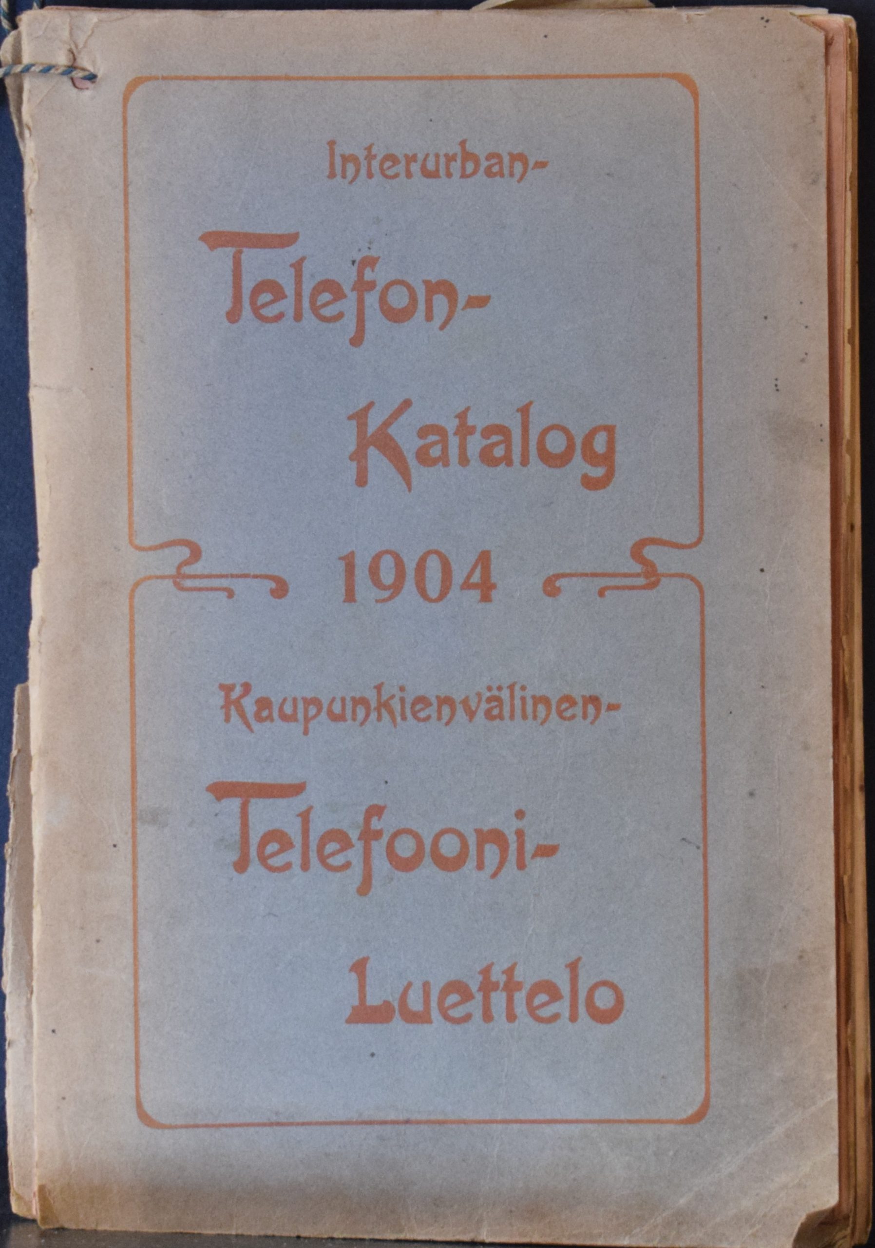 Interurban Telefonkatalog 1904 Kaupunkienvälinen Telefooniluettelo